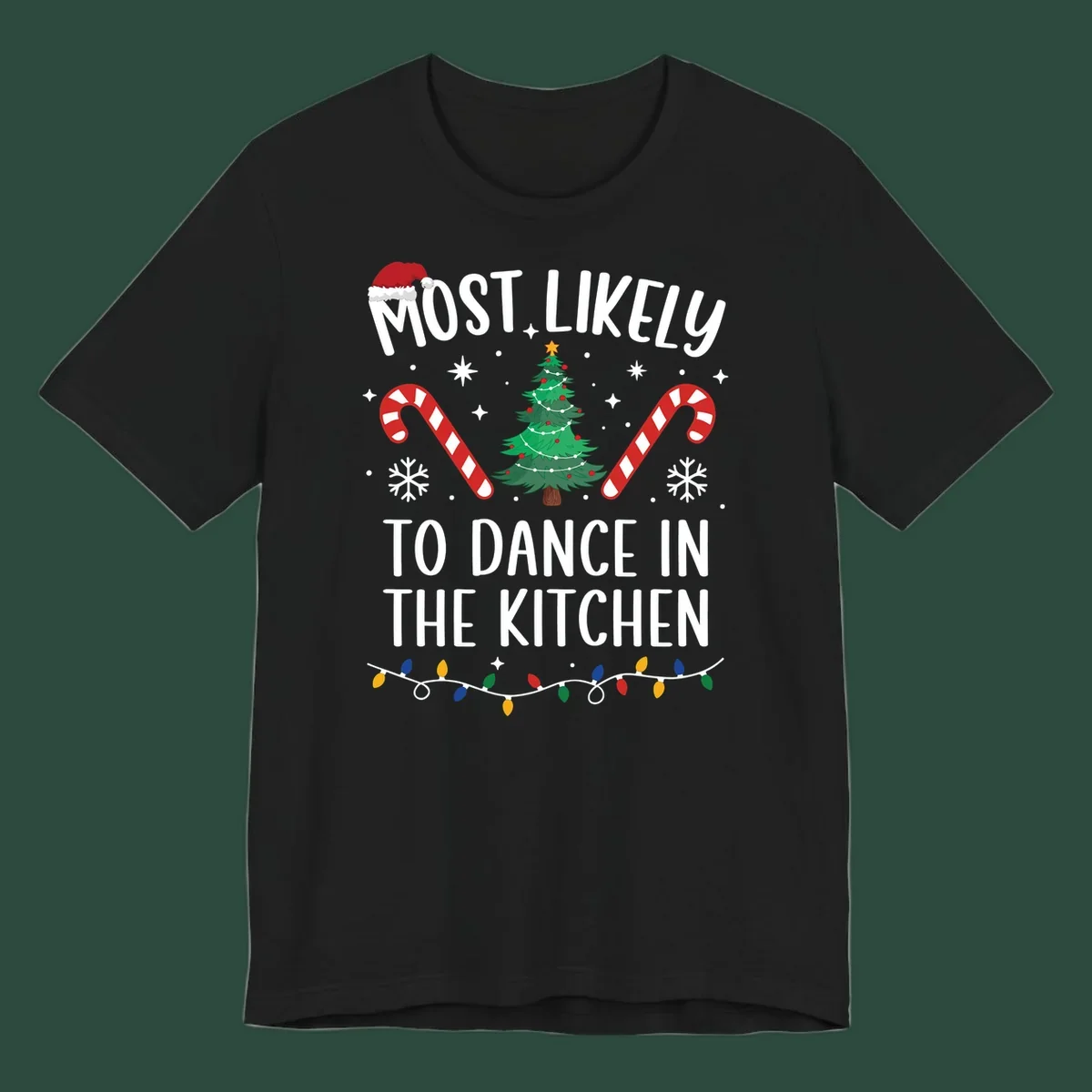 Most Likely To Dance In The Kitchen Christmas text with festive holiday graphics. christmas-design.