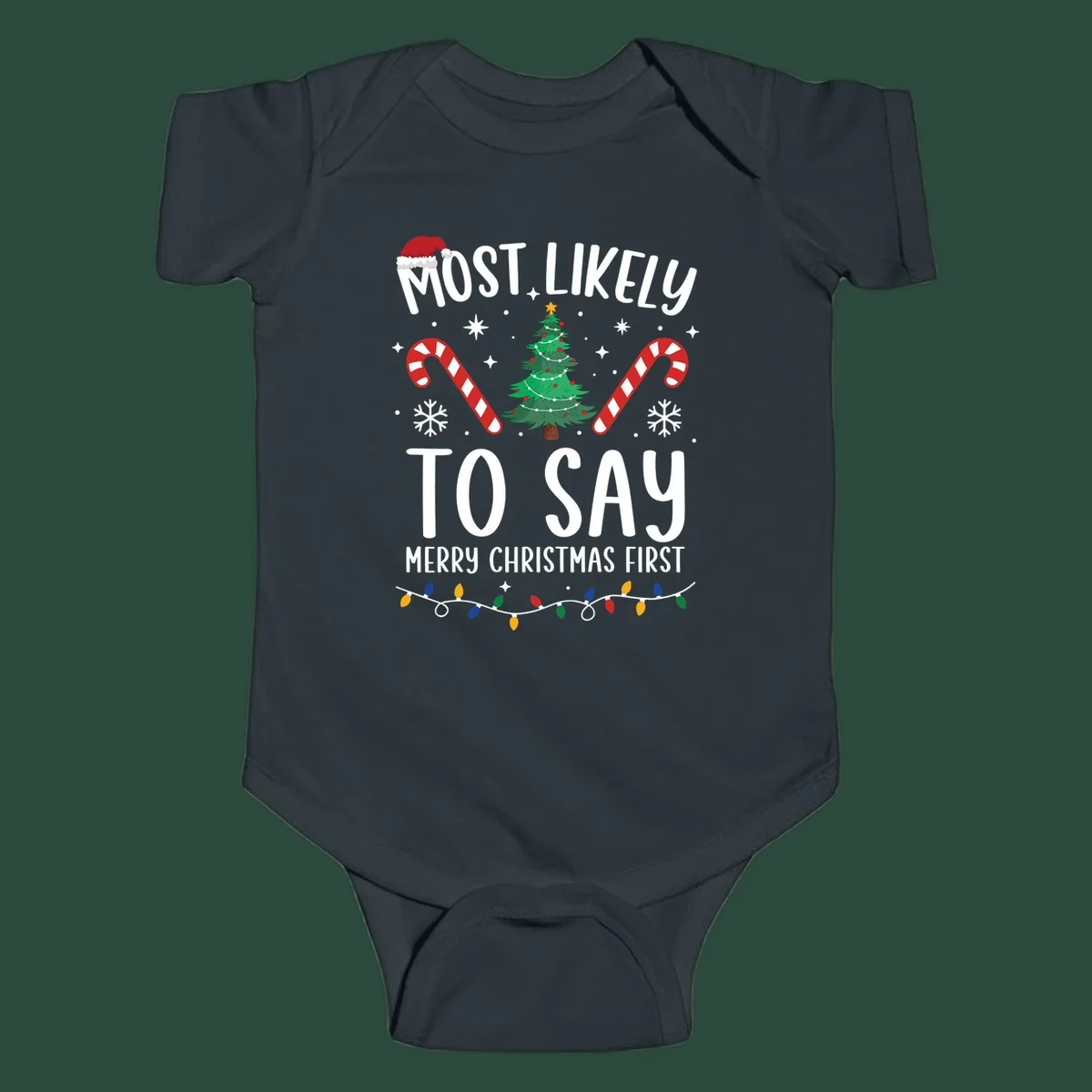 Most Likely To Say Merry Christmas First text with Christmas tree, candy canes, and Santa hat. Merry Christmas First keyword.
