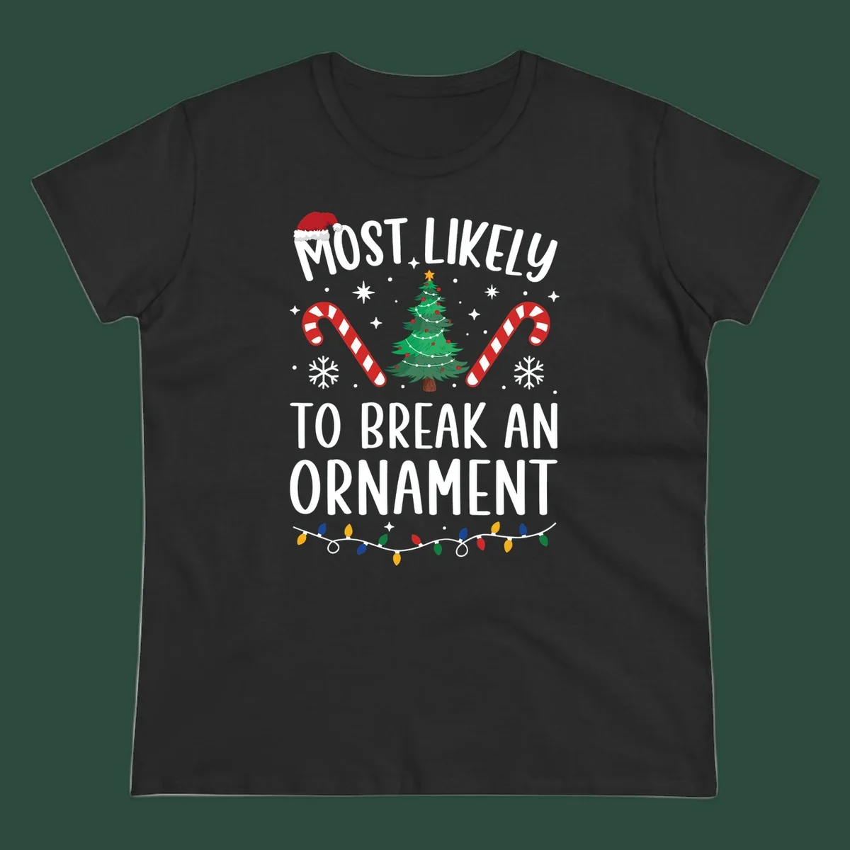 Most likely to break ornament Christmas graphic with text, tree, candy canes, and Santa hat.