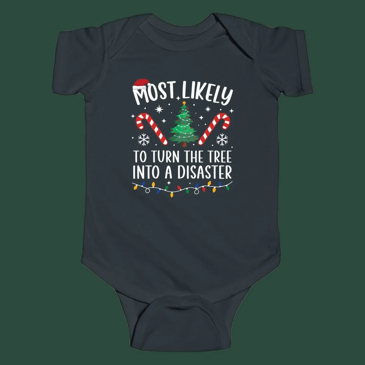 Most Likely To Turn Tree Into Disaster Christmas design with Santa hat, tree, candy canes, and lights.