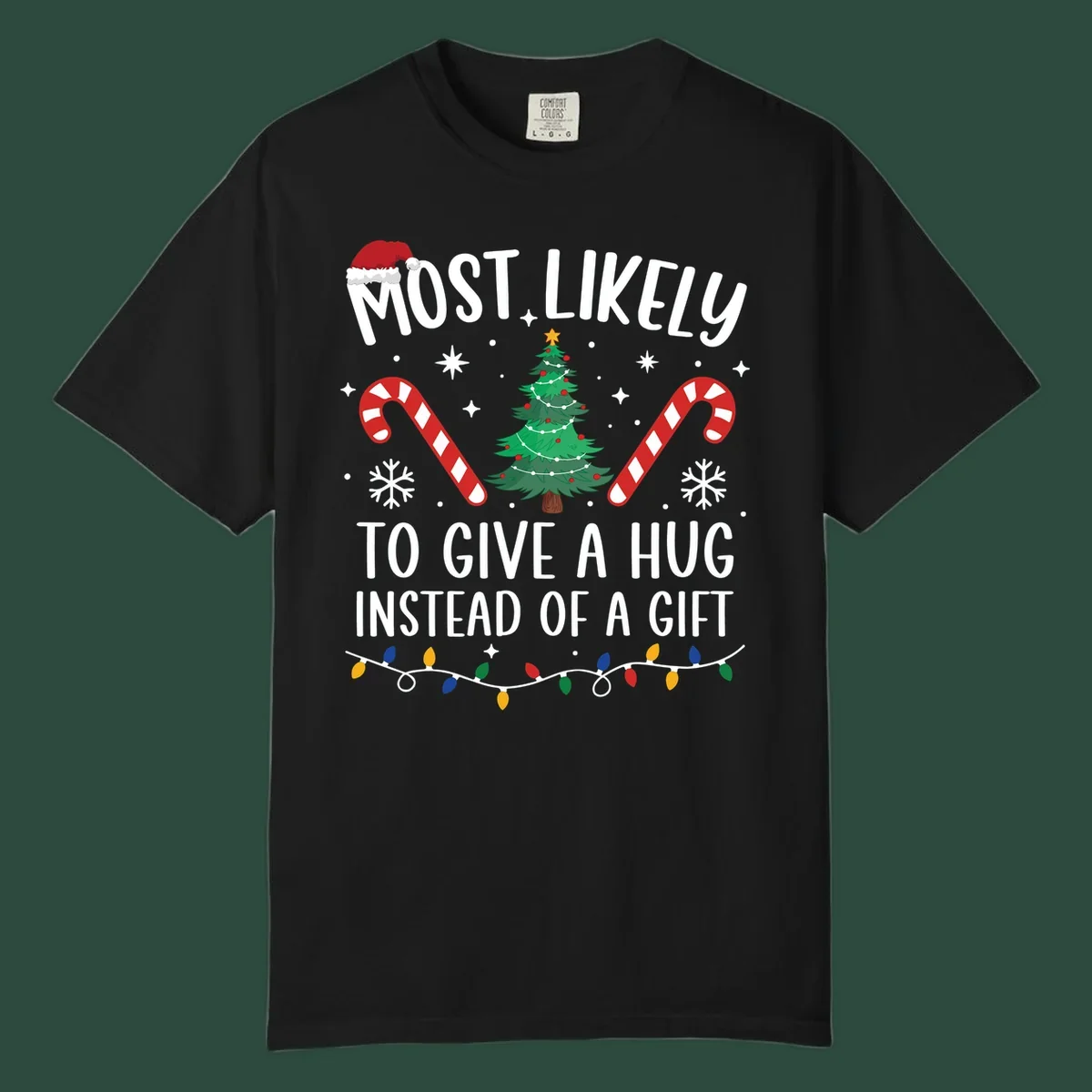 Most Likely To Give A Hug Christmas Design with text, tree, candy canes, and lights.