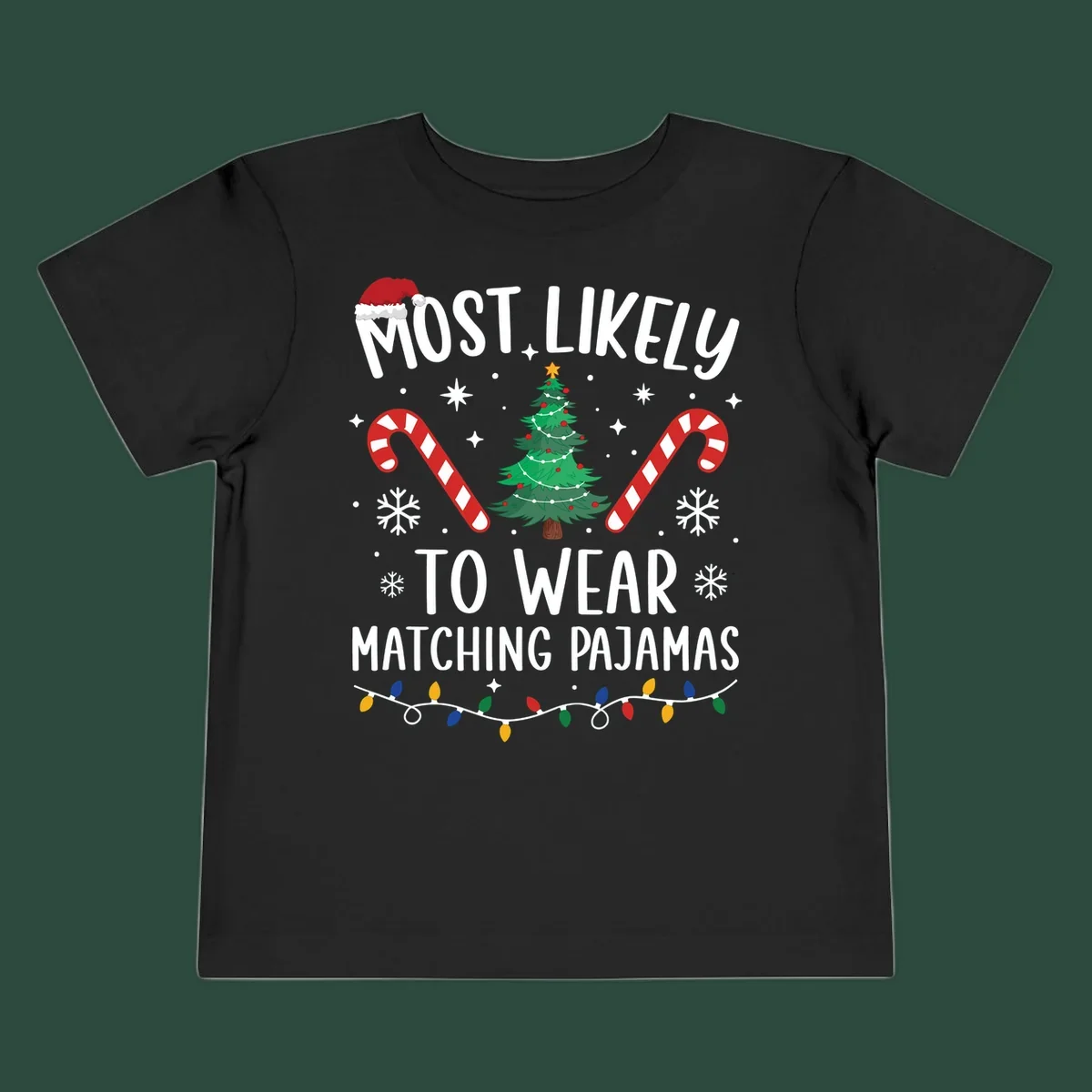 Most Likely To Wear Matching Pajamas Christmas design with Santa hat, tree, candy canes, and lights.