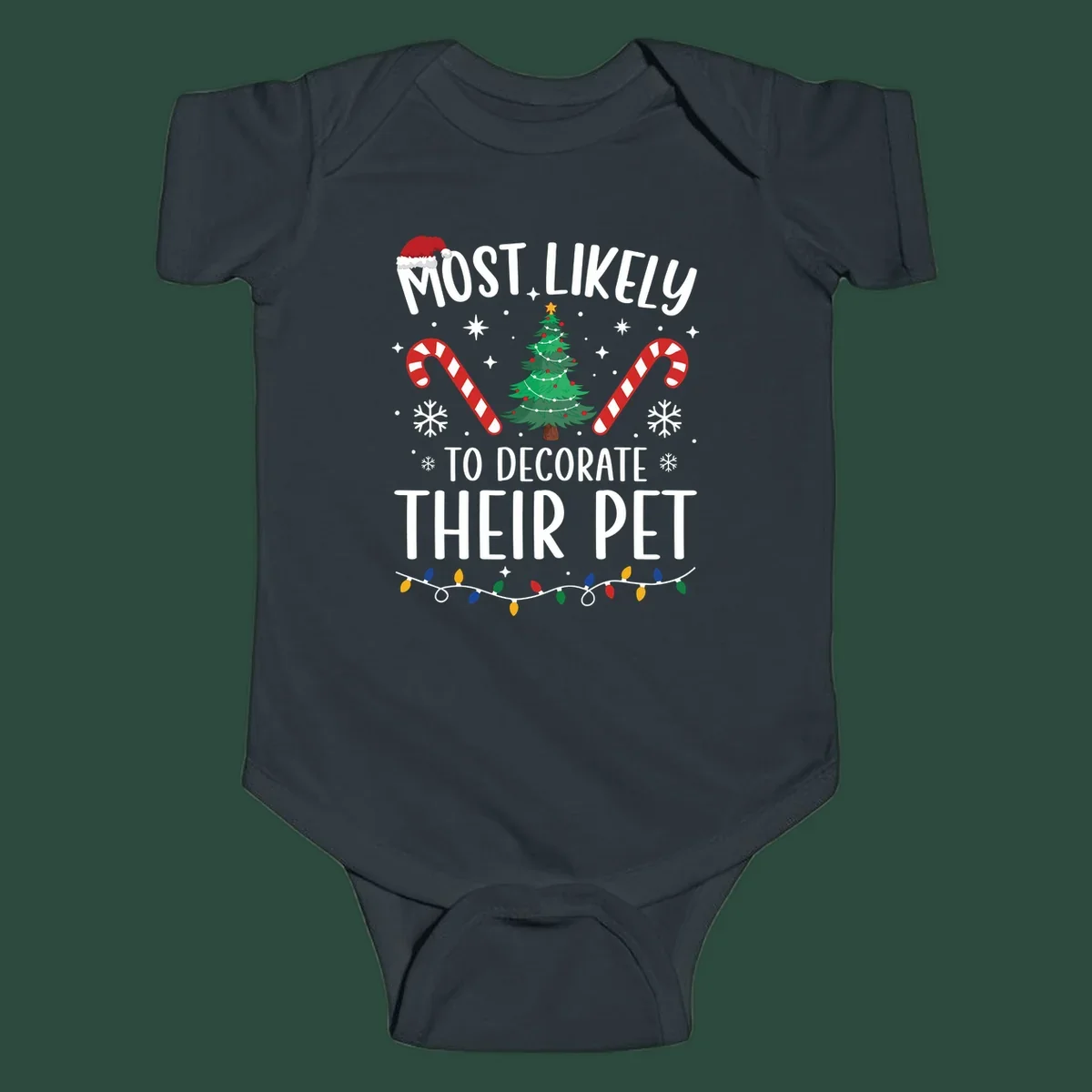 Most Likely To Decorate Their Pet Christmas design with Santa hat, tree, and candy canes.