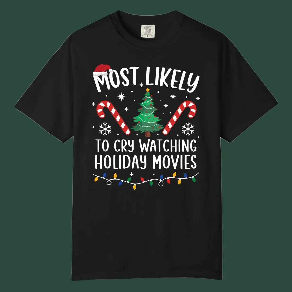 Most Likely To Cry Watching Holiday Movies design with Christmas tree, candy canes, and festive text.