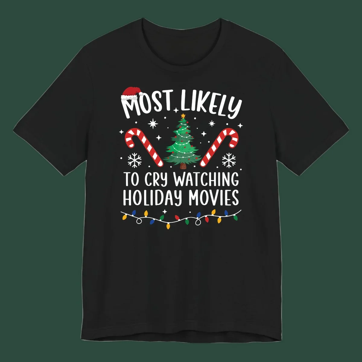 Most Likely To Cry Watching Holiday Movies design with Christmas tree, candy canes, and festive text.