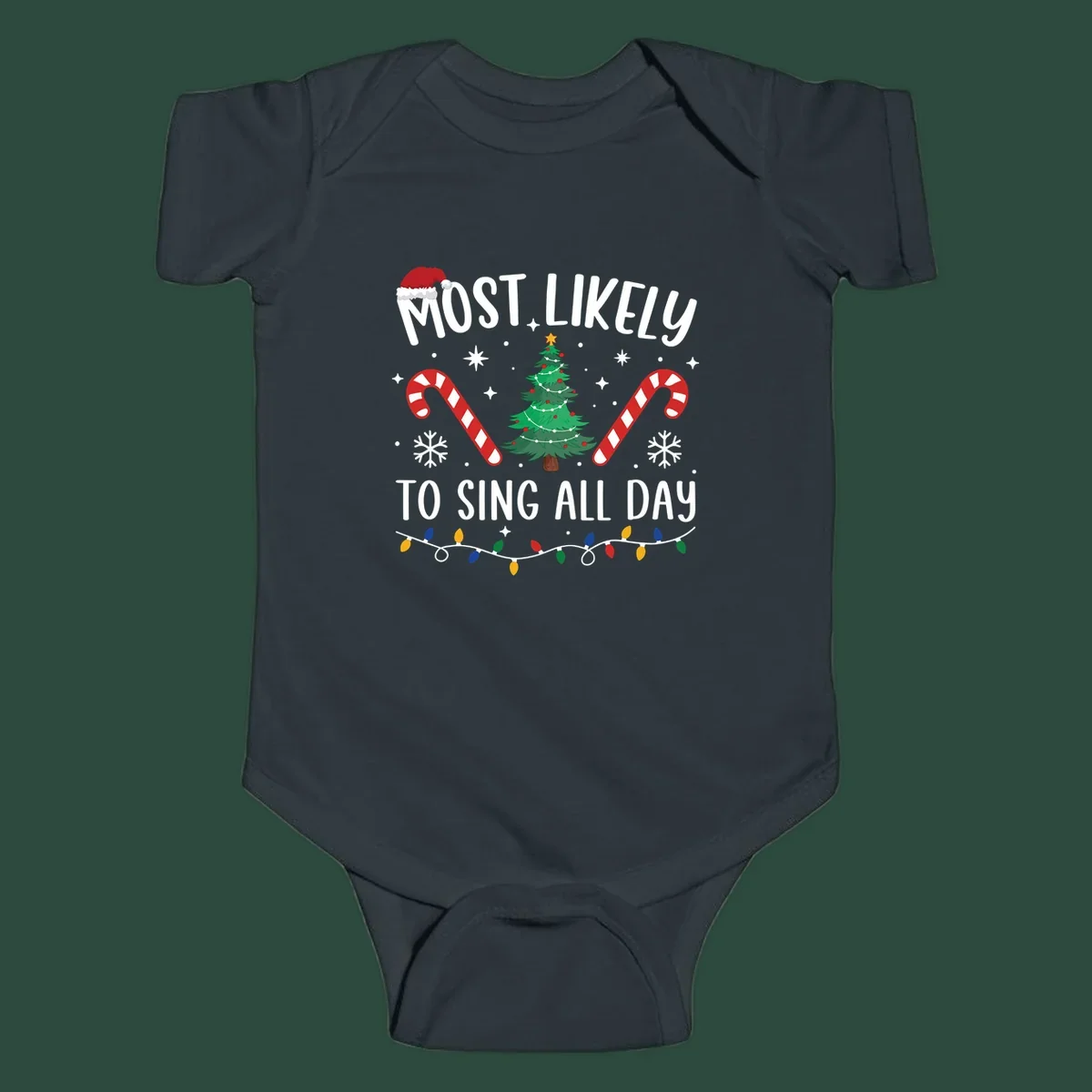 Most Likely To Sing All Day Christmas text with festive holiday graphics like a tree, candy canes, and lights.