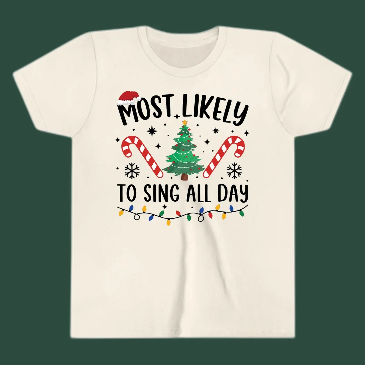 Most Likely To Sing All Day Christmas text with festive holiday graphics like a tree, candy canes, and lights.