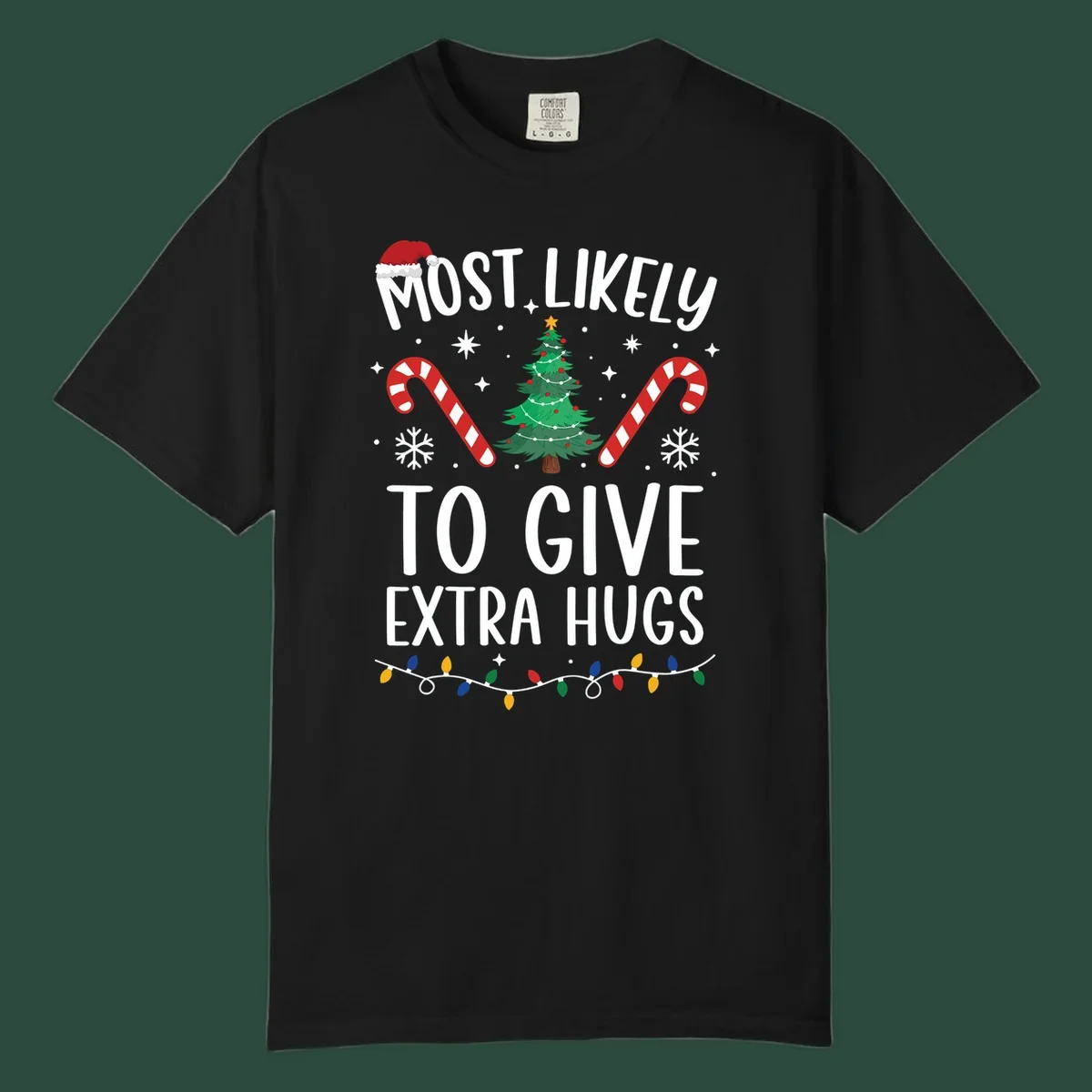 Most Likely To Give Extra Hugs Christmas design with text, tree, candy canes, and lights.