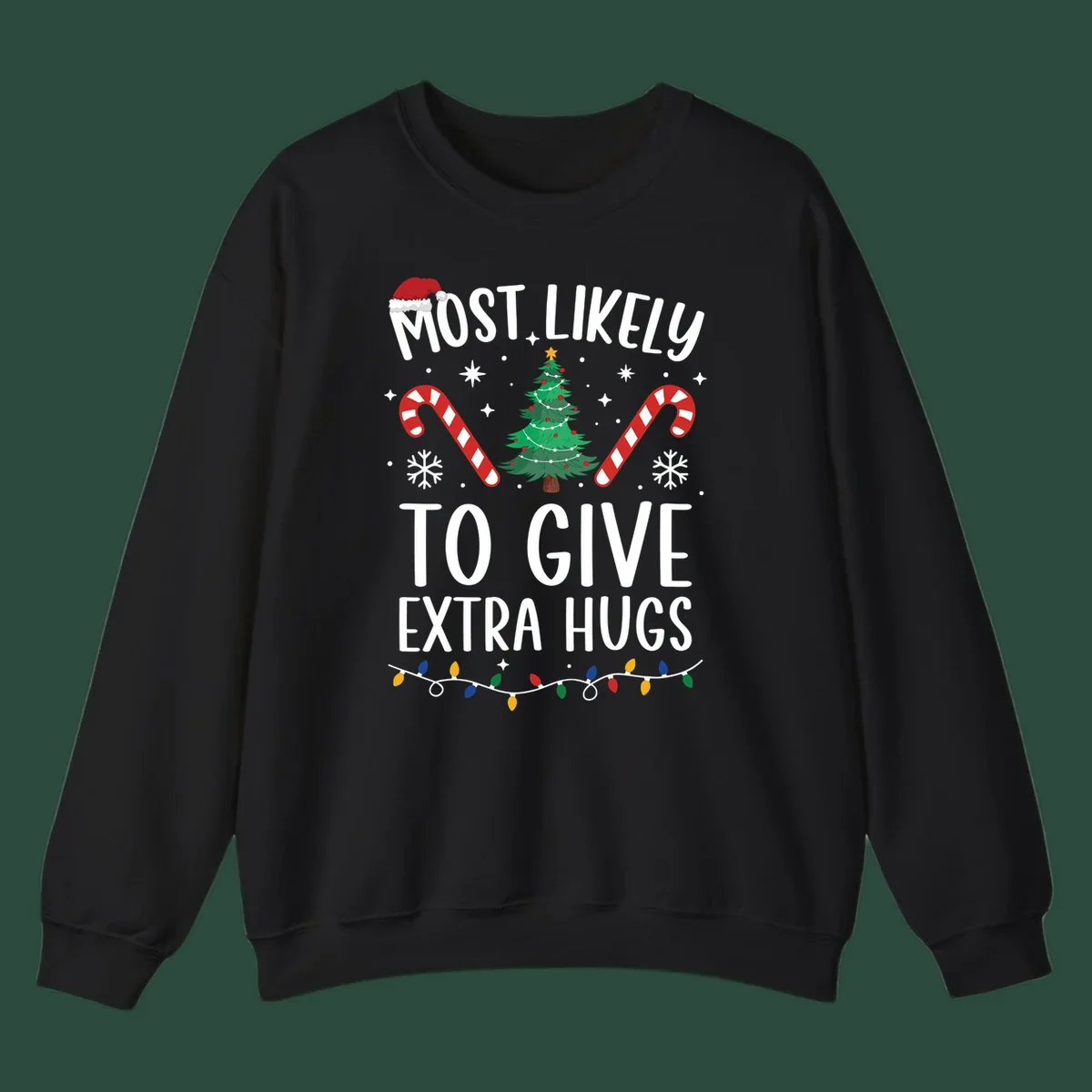 Most Likely To Give Extra Hugs Christmas design with text, tree, candy canes, and lights.