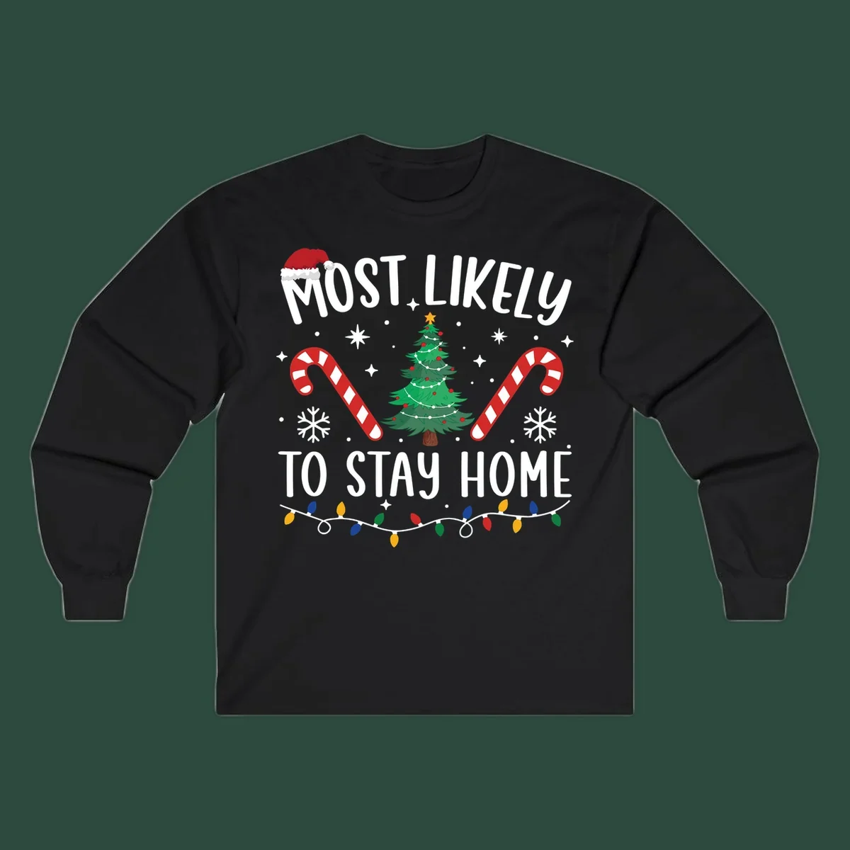 Most likely to stay home Christmas design with text, tree, candy canes, and lights.