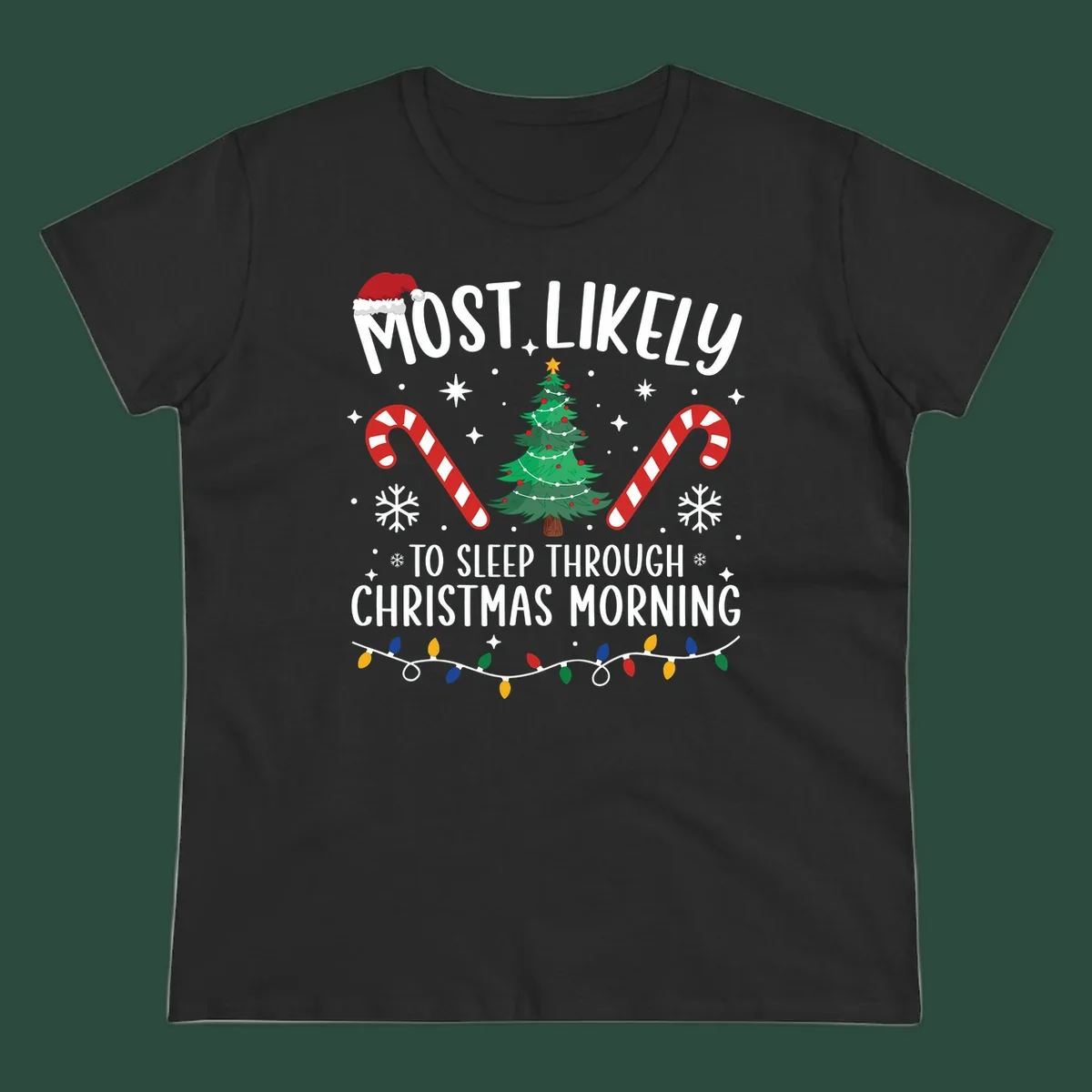 Text 'Most Likely To Sleep Through Christmas Morning' with Christmas icons like a tree, candy canes, and lights. Sleepy-christmas-morning design.
