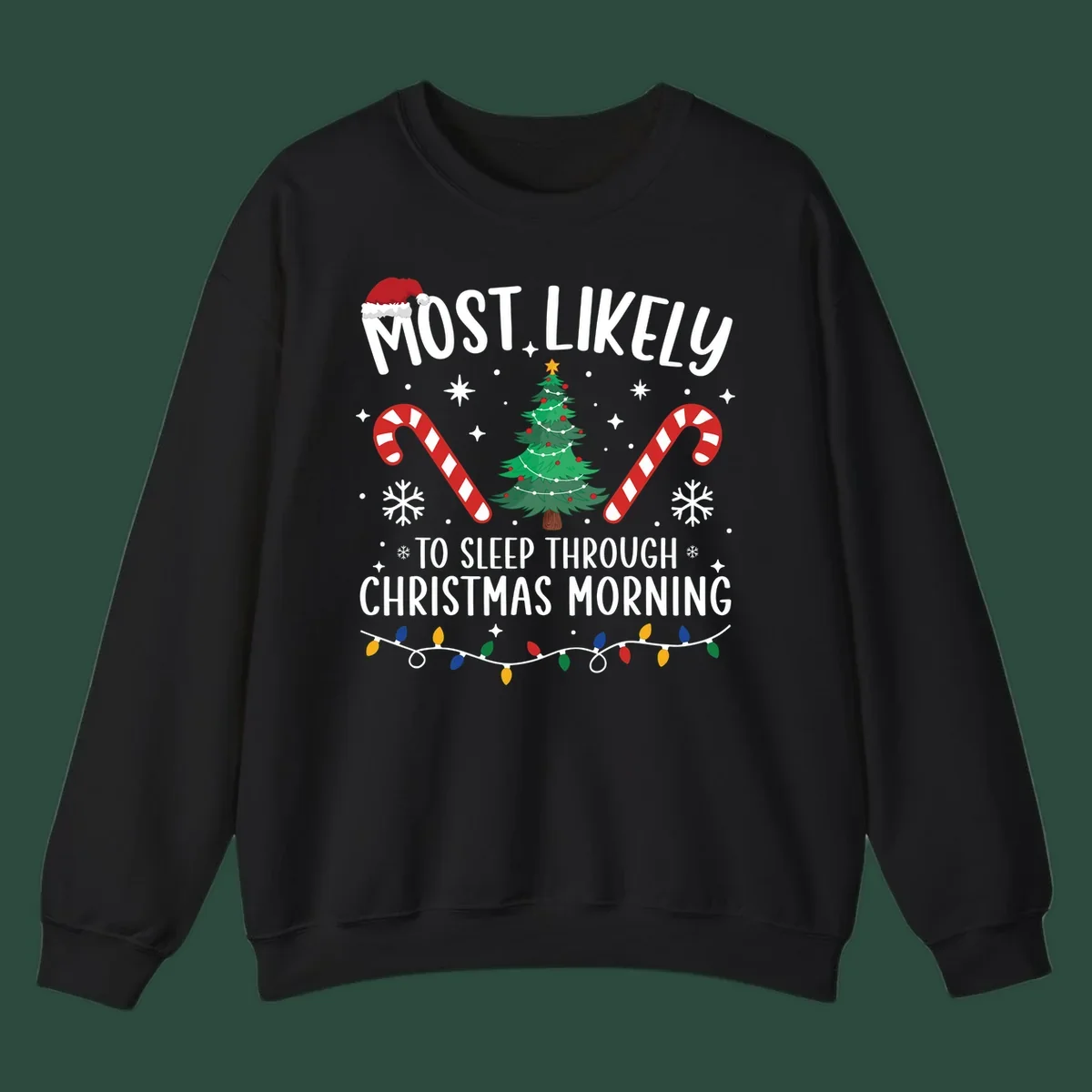 Text 'Most Likely To Sleep Through Christmas Morning' with Christmas icons like a tree, candy canes, and lights. Sleepy-christmas-morning design.