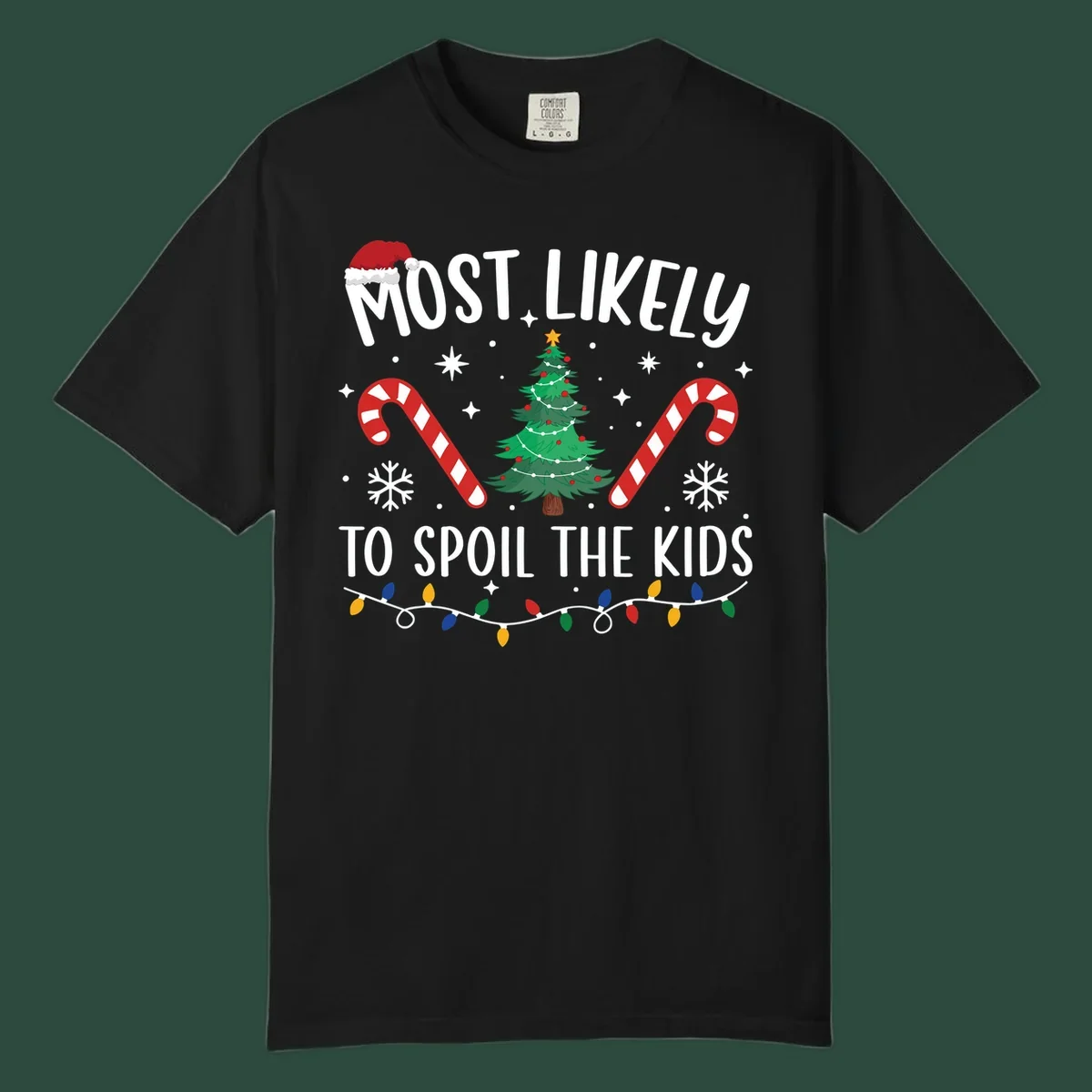 Most Likely To Spoil The Kids Christmas design with tree, candy canes, and Santa hat.