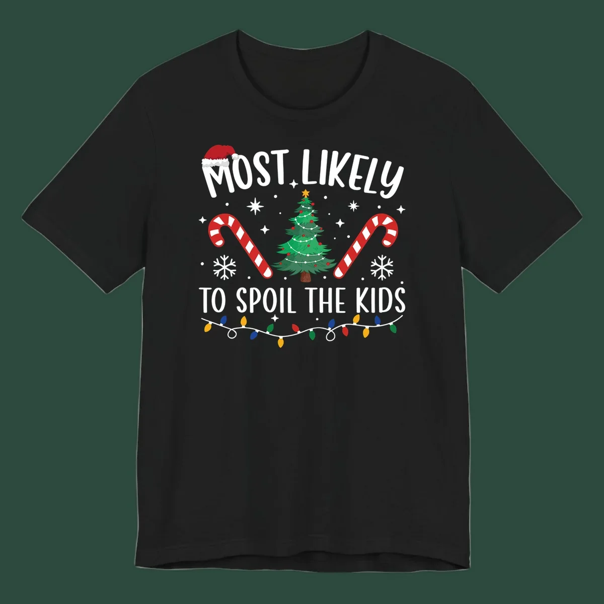 Most Likely To Spoil The Kids Christmas design with tree, candy canes, and Santa hat.