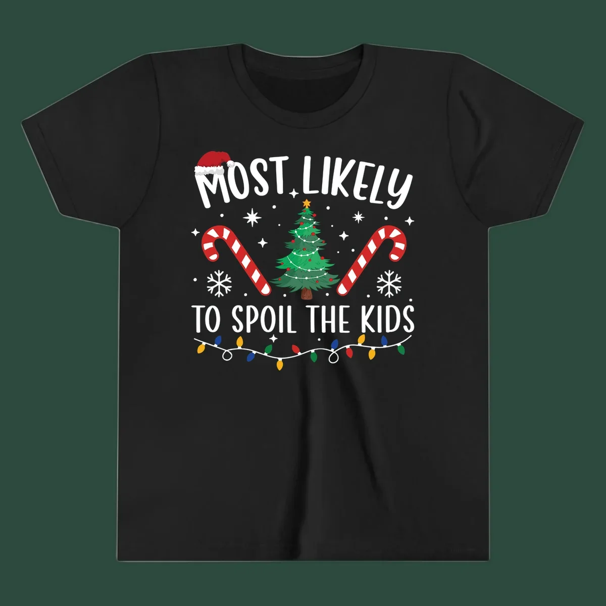 Most Likely To Spoil The Kids Christmas design with tree, candy canes, and Santa hat.