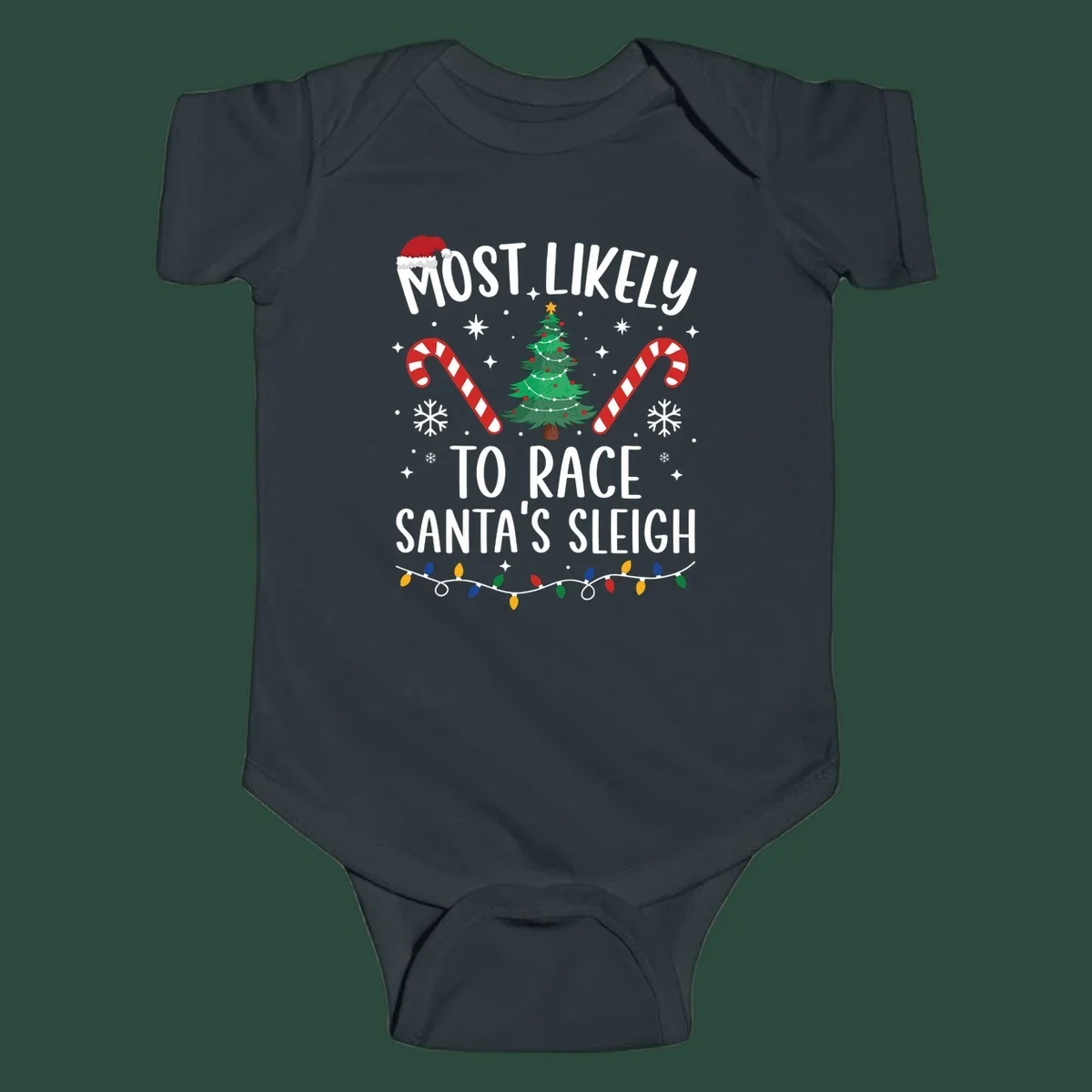 Most Likely To Race Santa's Sleigh text with Christmas graphics. Christmas hat, tree, candy canes, lights.