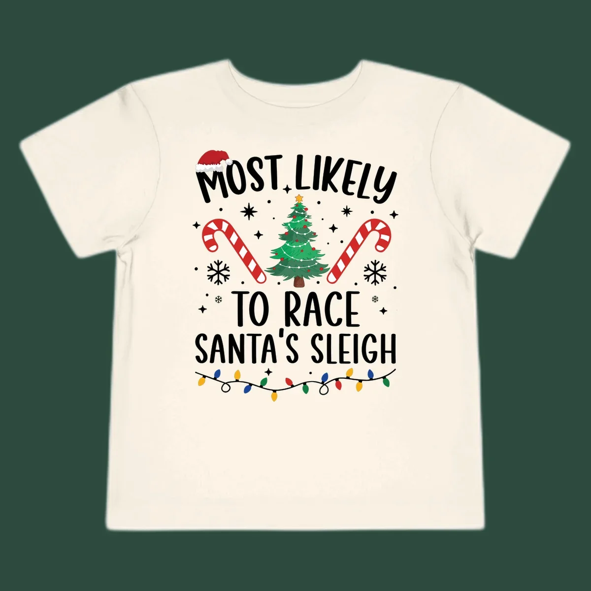 Most Likely To Race Santa's Sleigh text with Christmas graphics. Christmas hat, tree, candy canes, lights.