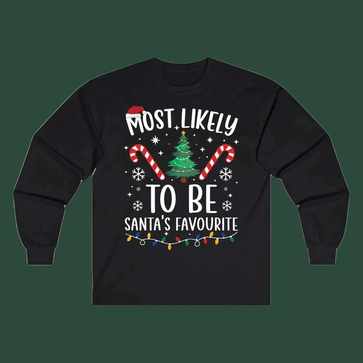Most Likely To Be Santa's Favourite Christmas text design with Santa hat, tree, candy canes, snowflakes, and lights.