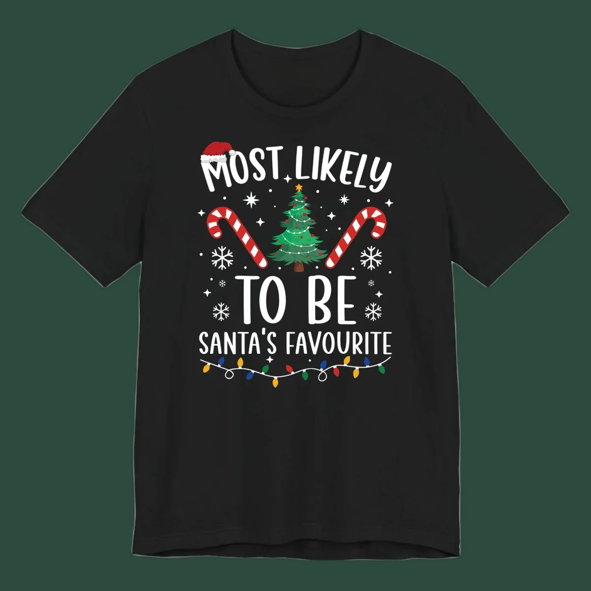 Most Likely To Be Santa's Favourite Christmas text design with Santa hat, tree, candy canes, snowflakes, and lights.