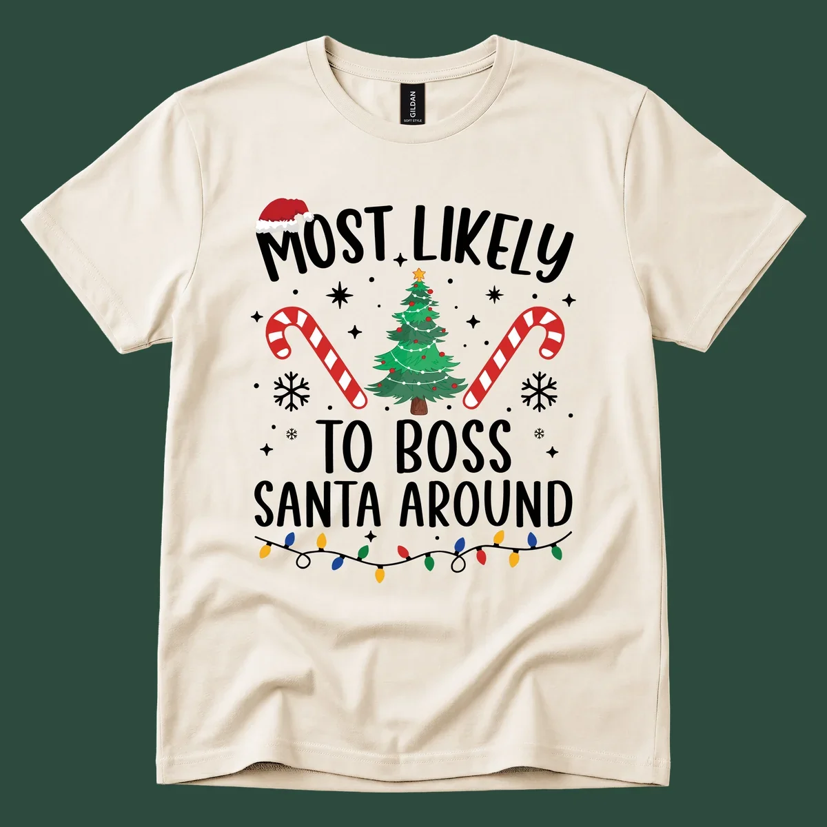 Most Likely To Boss Santa Around Christmas design with text, Santa hat, tree, candy canes, and lights.