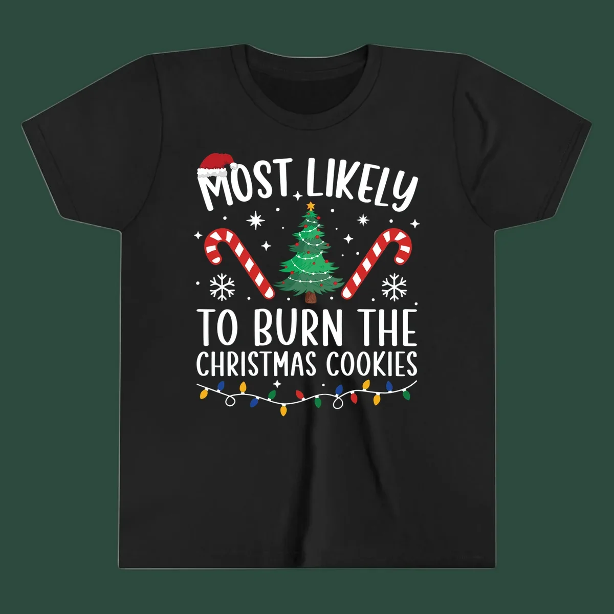 Most likely to burn Christmas Cookies text with Santa hat, Christmas tree, candy canes, snowflakes, stars, and lights. Christmas baking humor.