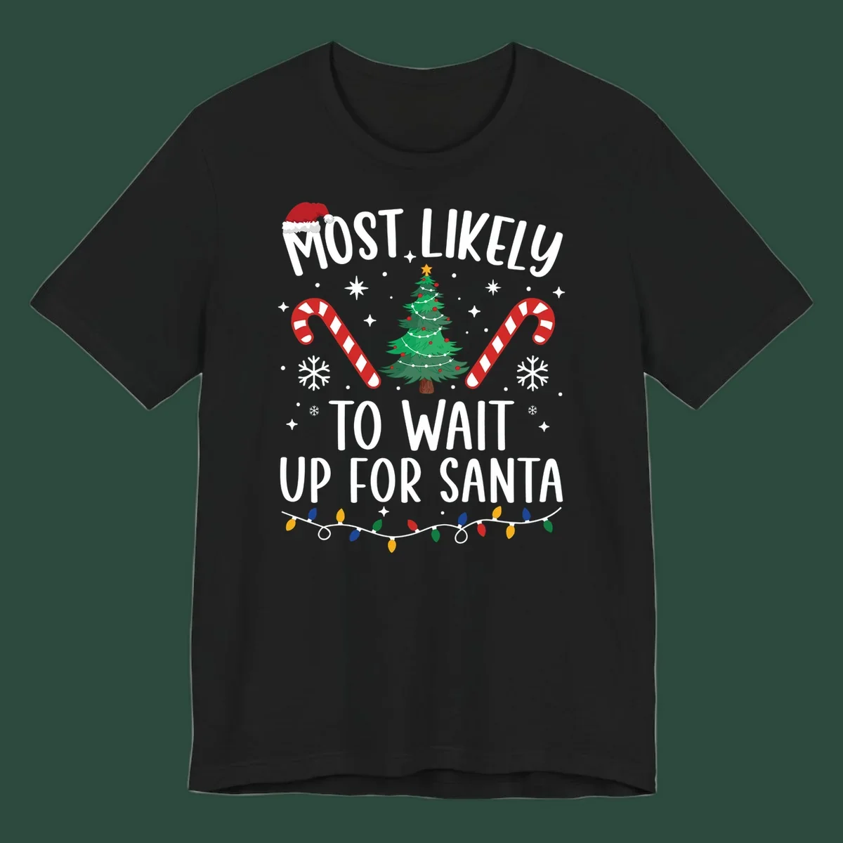 Most Likely To Wait For Santa text with Christmas graphics like tree, candy canes, and Santa hat.