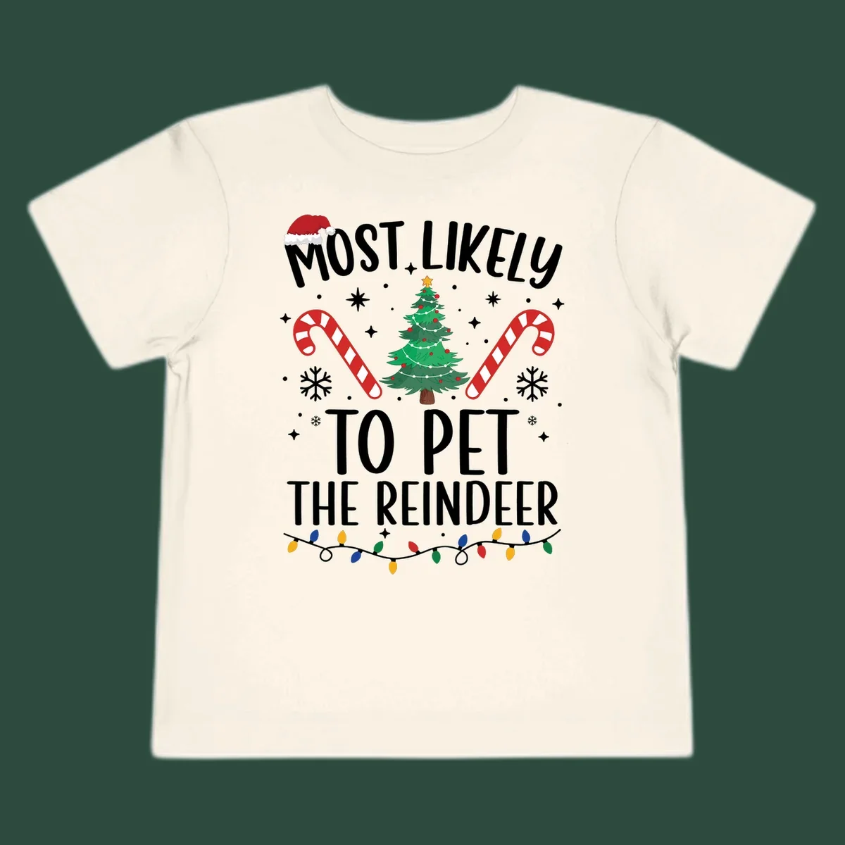 Most Likely To Pet The Reindeer Christmas design with text, Santa hat, tree, candy canes, and lights.