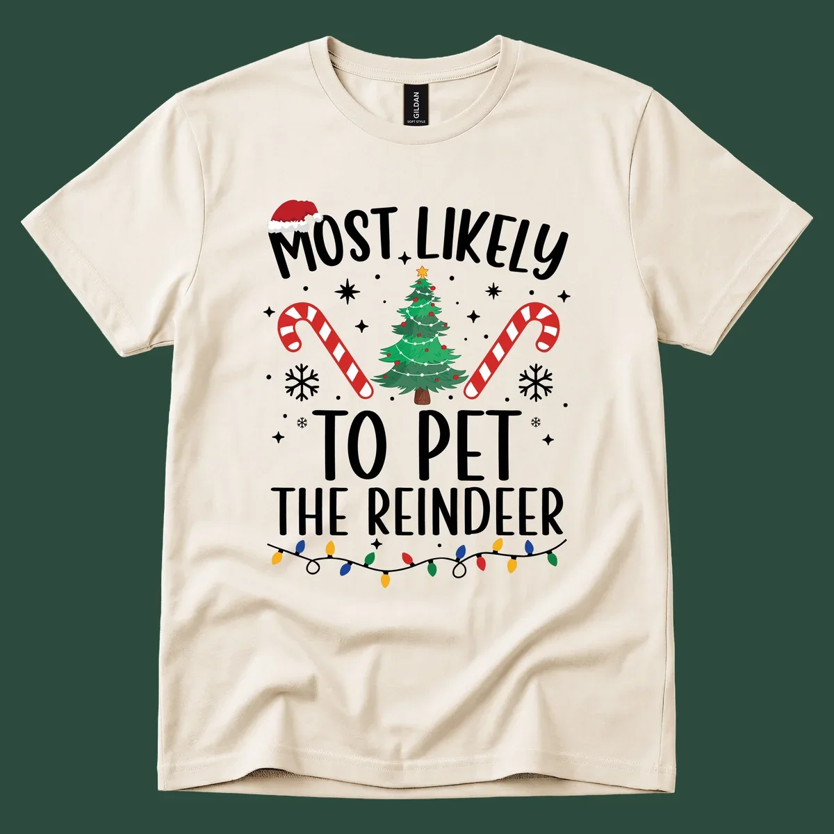 Most Likely To Pet The Reindeer Christmas design with text, Santa hat, tree, candy canes, and lights.