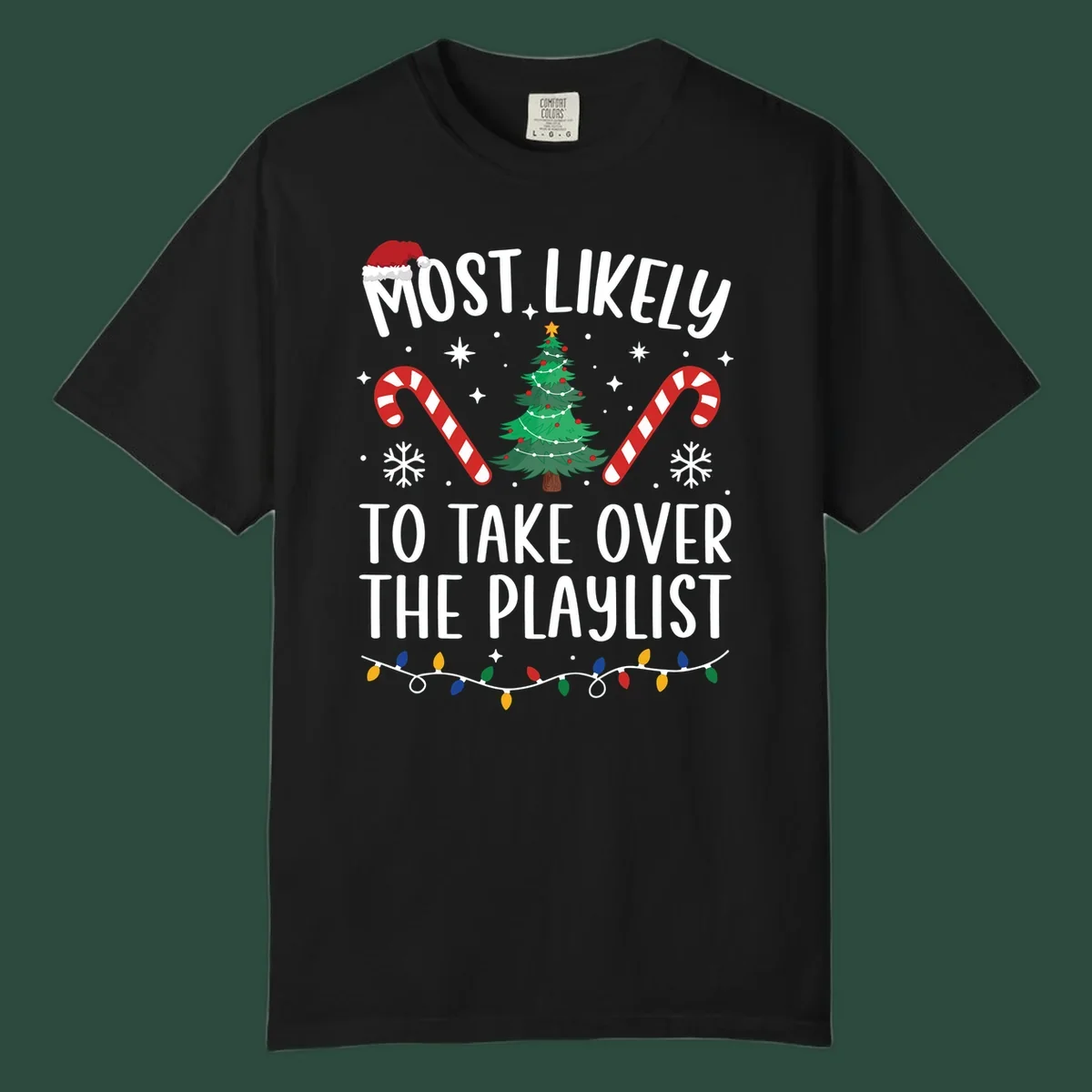 Christmas design with text 'Most Likely To Take Over Playlist', featuring a Santa hat, tree, candy canes, and lights.