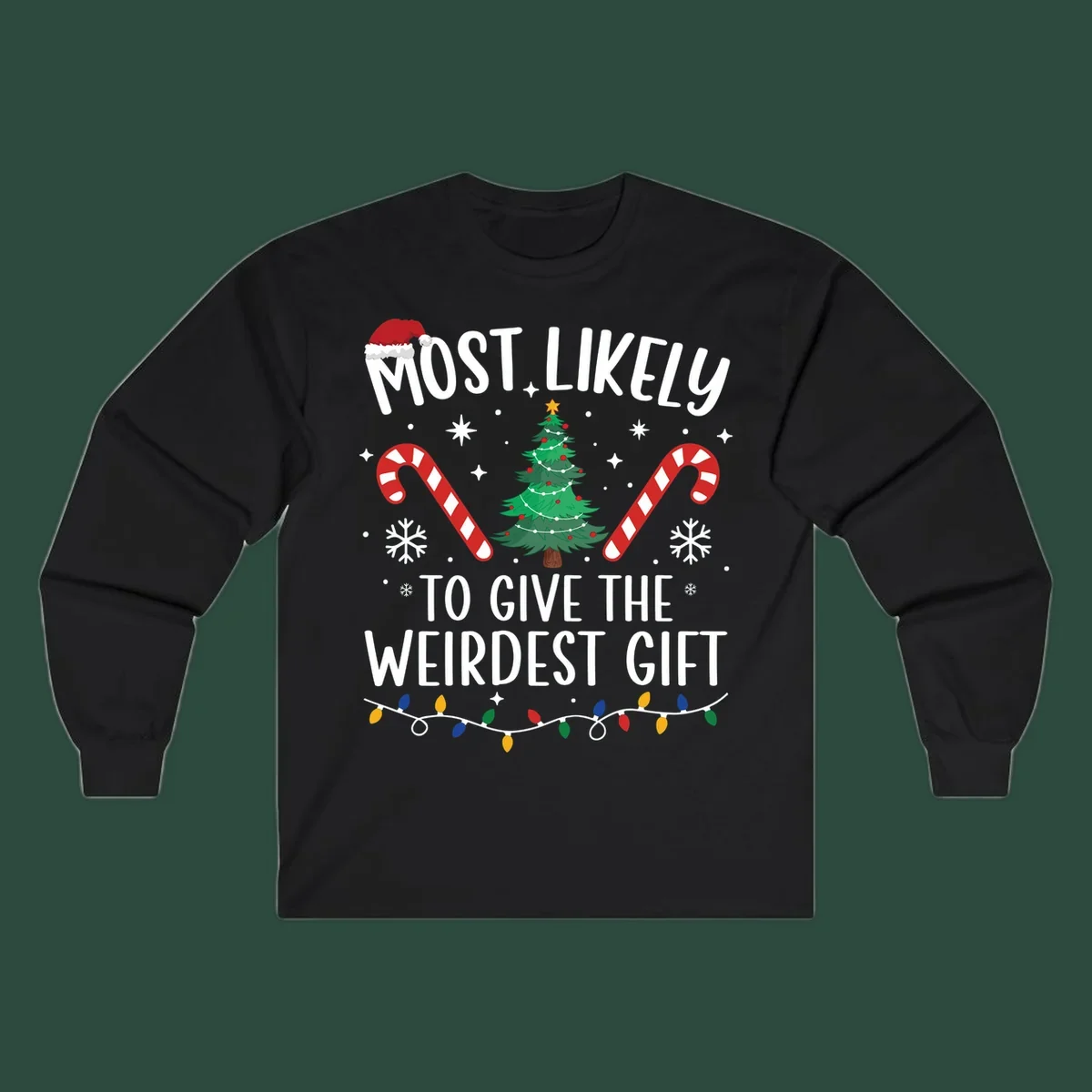 Most likely to give the weirdest gift Christmas design with text, Santa hat, tree, candy canes, and lights.
