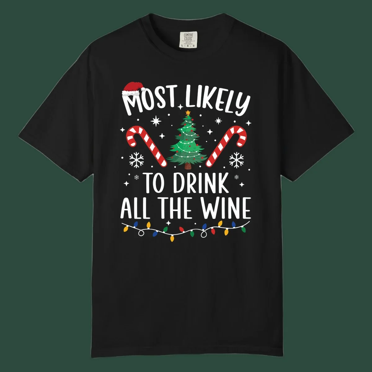 Most likely to drink all the wine Christmas design with text, tree, candy canes, and snowflakes.