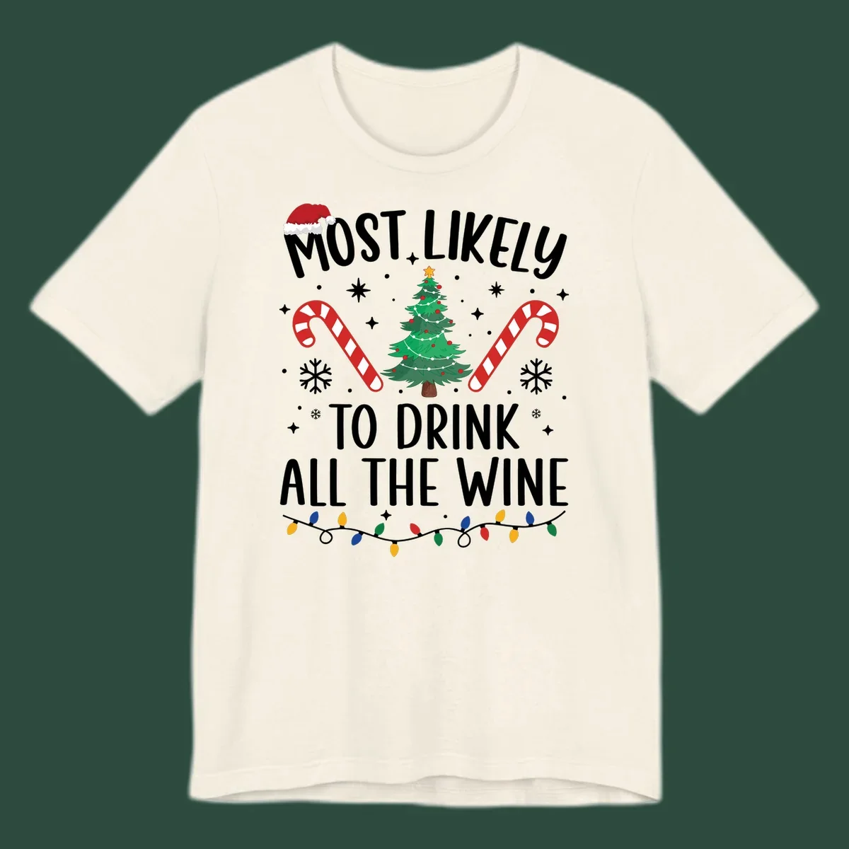 Most likely to drink all the wine Christmas design with text, tree, candy canes, and snowflakes.