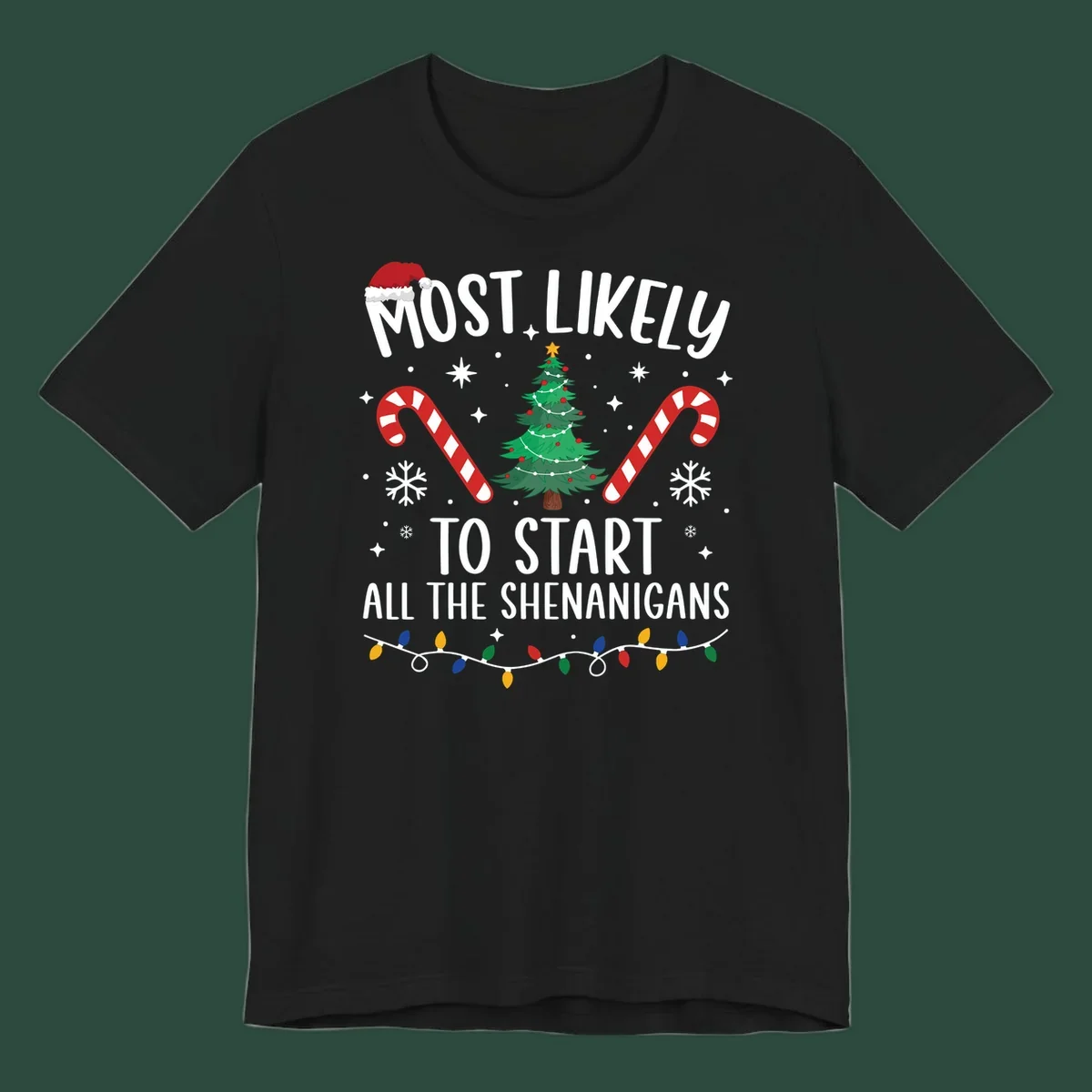 Most Likely To Start Shenanigans Christmas Crew text with tree and candy canes.
