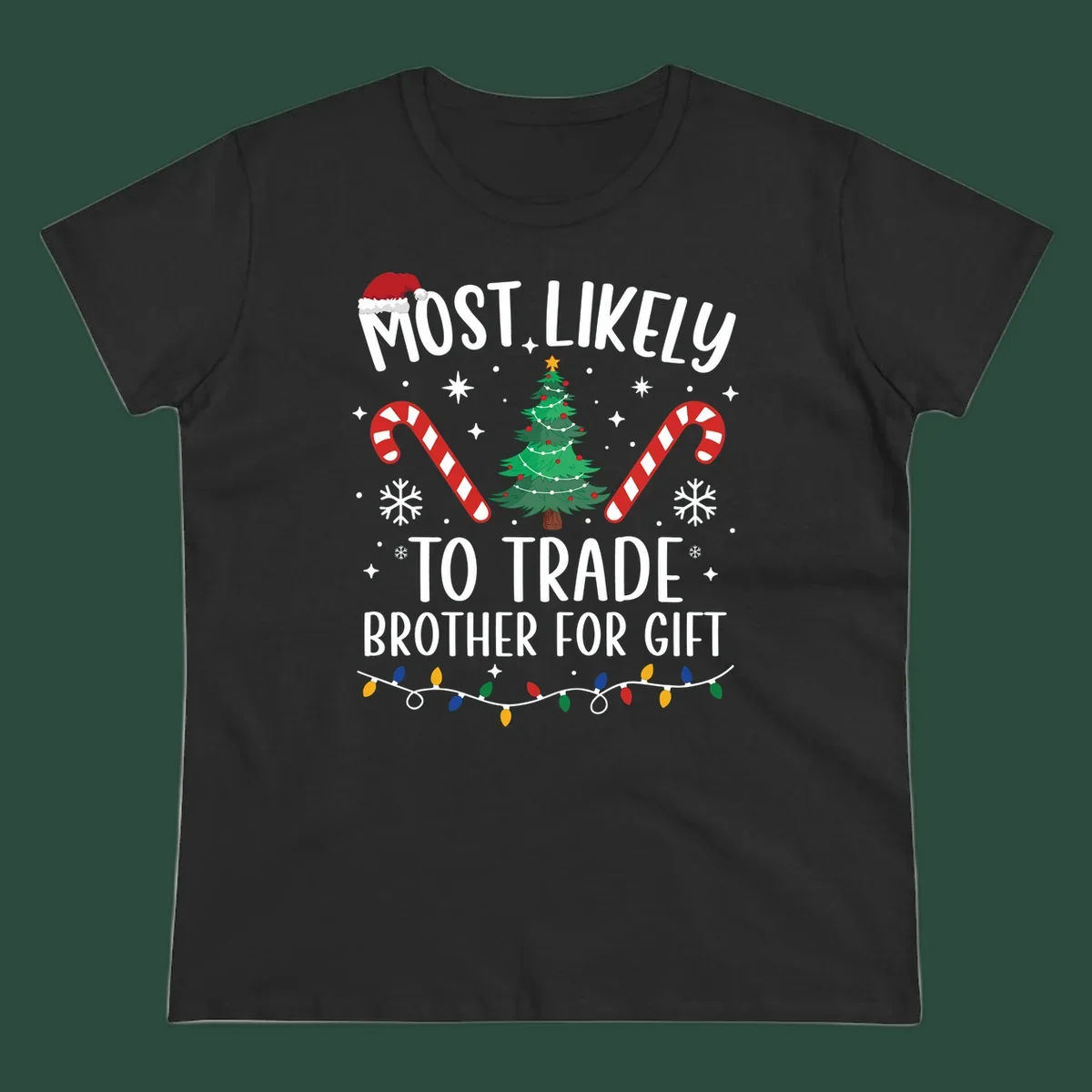 Most Likely To Trade Brother For Gift Christmas sibling tee design with text, tree, and candy canes.