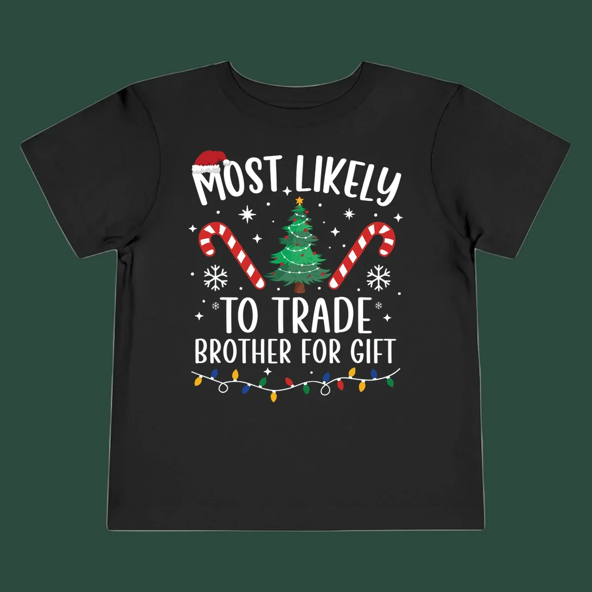 Most Likely To Trade Brother For Gift Christmas sibling tee design with text, tree, and candy canes.