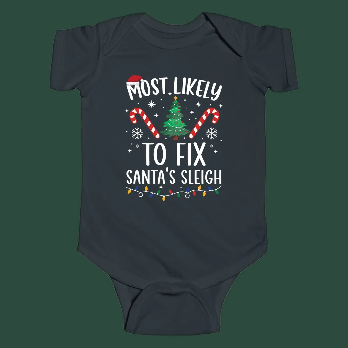 Most Likely To Fix Santa's Sleigh Christmas design with text, tree, candy canes, and lights.