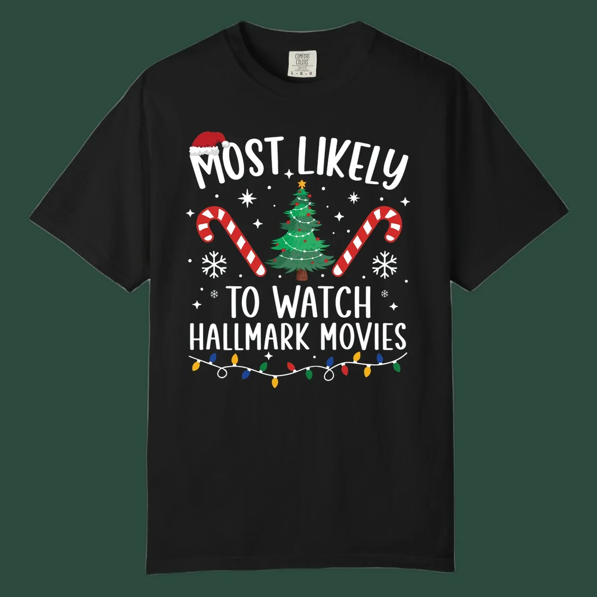 Most Likely To Watch Hallmark Movies Christmas T-Shirt