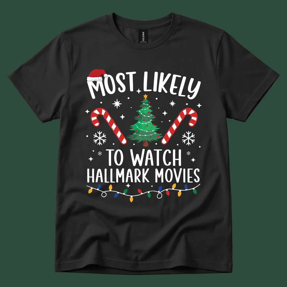 Most Likely To Watch Hallmark Movies Christmas T-Shirt