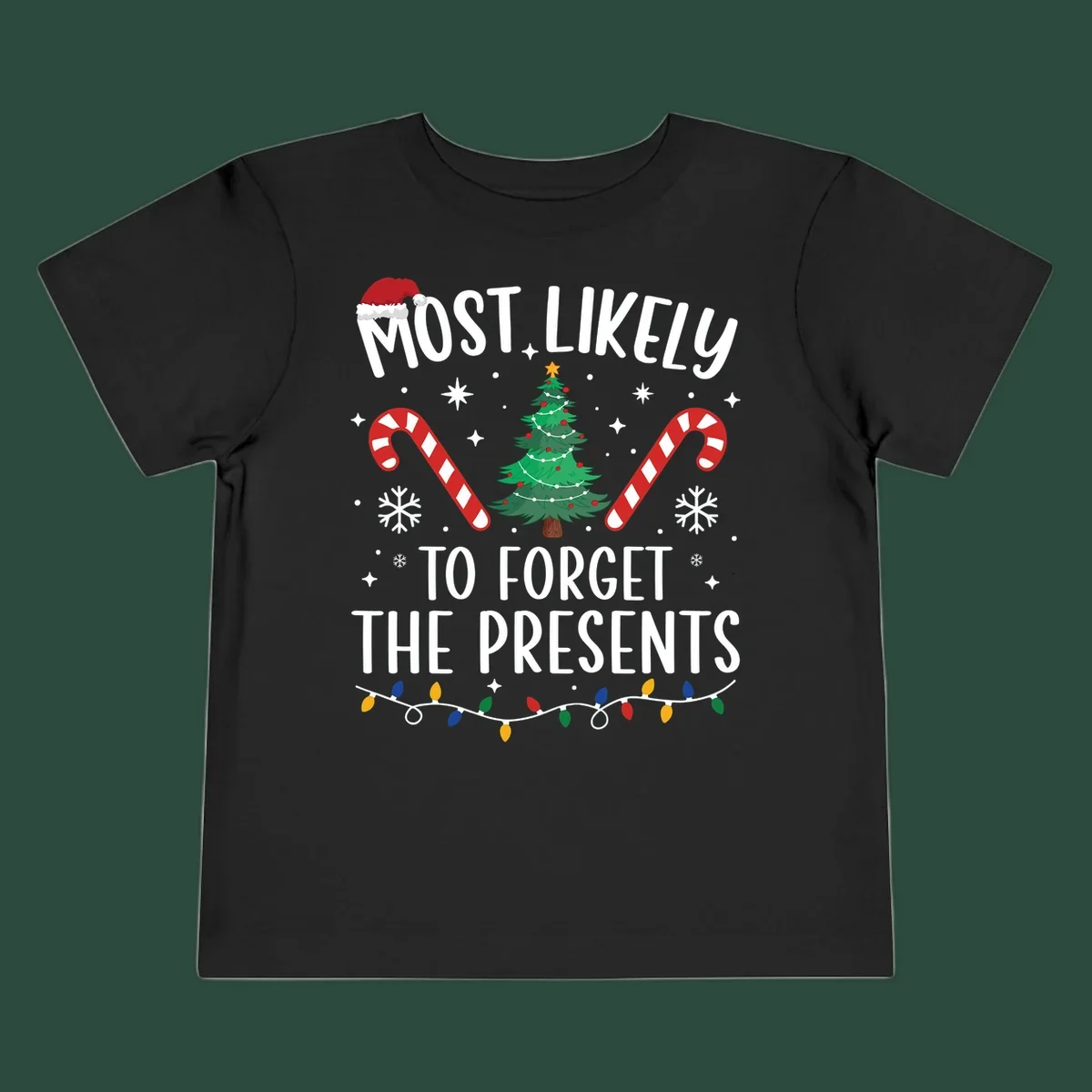 Most likely to forget the presents Christmas design with text, tree, candy canes, and Santa hat.