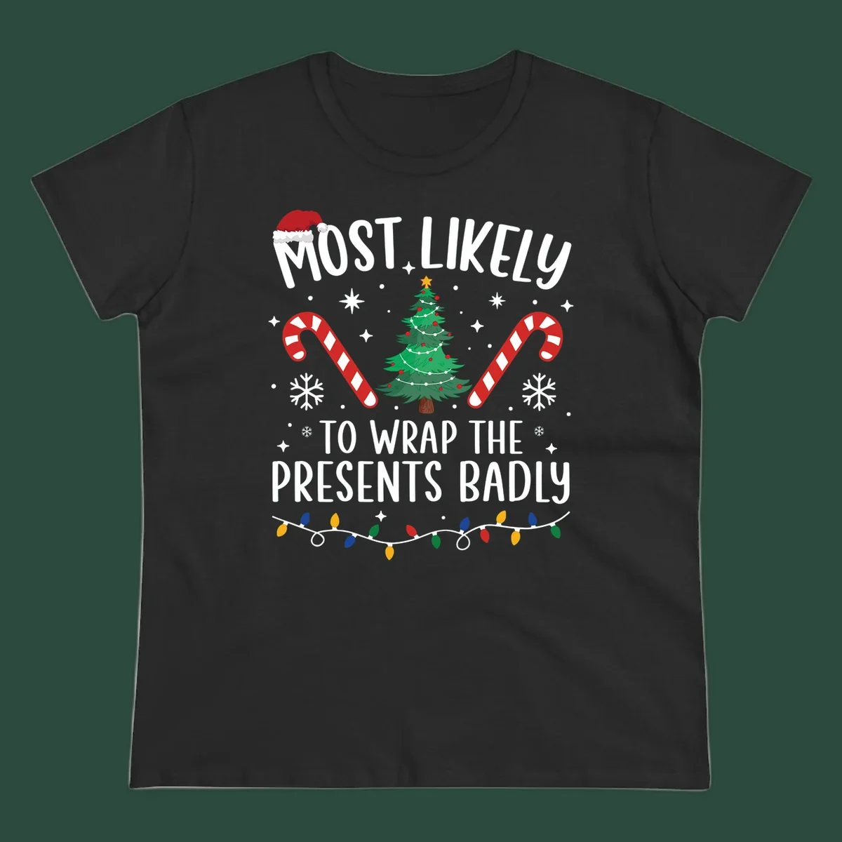Most Likely To Wrap Presents Badly Christmas design with text, tree, candy canes, and lights.