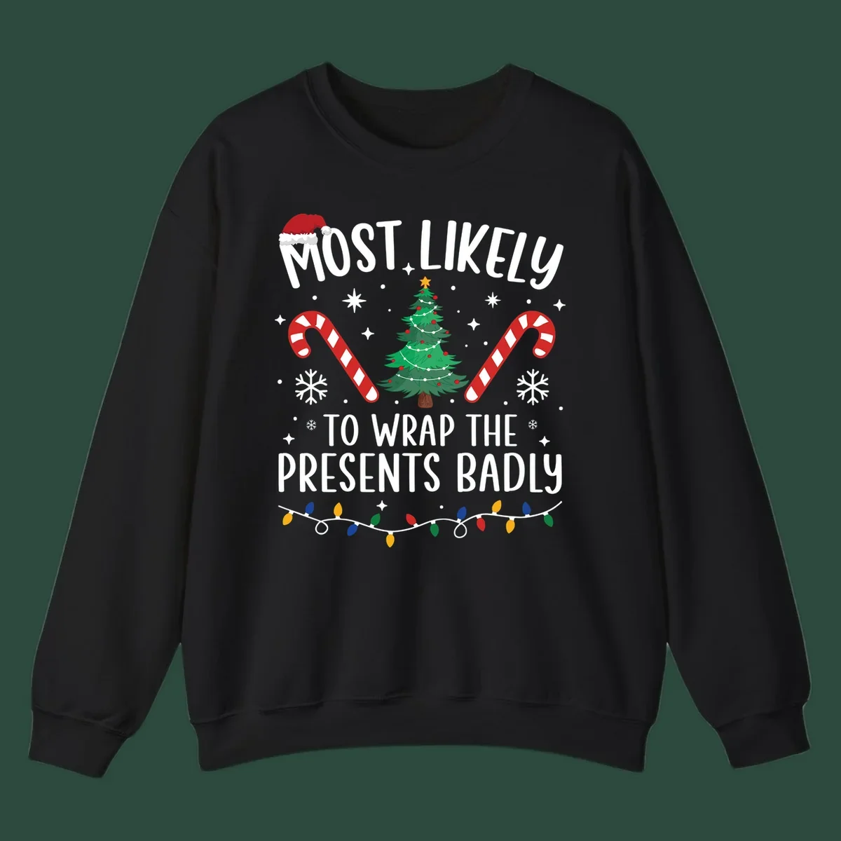 Most Likely To Wrap Presents Badly Christmas design with text, tree, candy canes, and lights.