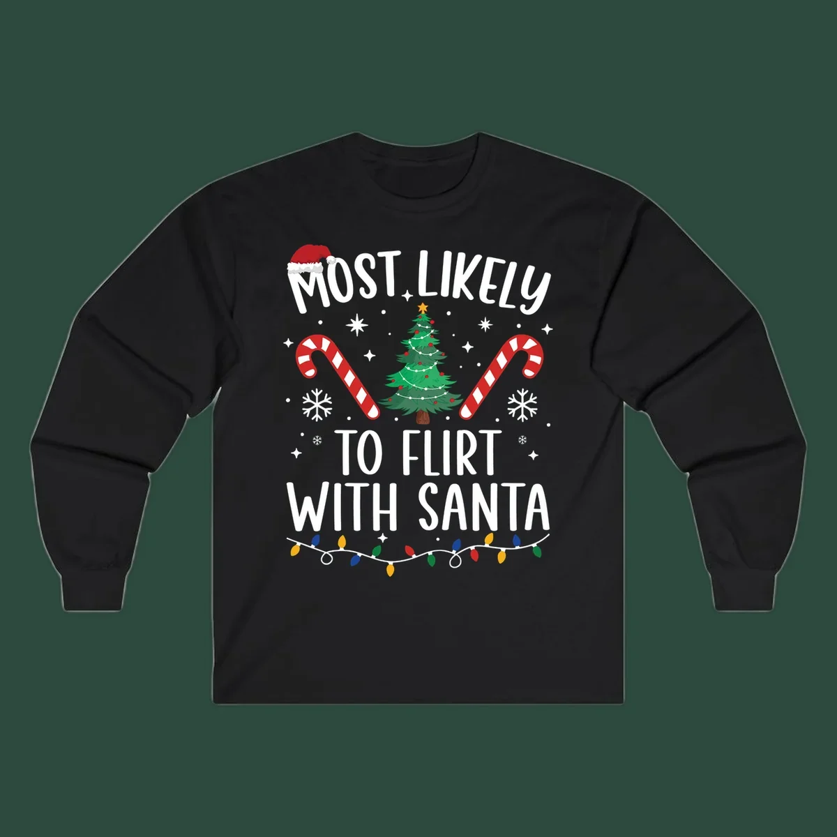 Most Likely To Flirt With Santa funny Christmas graphic with text, tree, and candy canes.