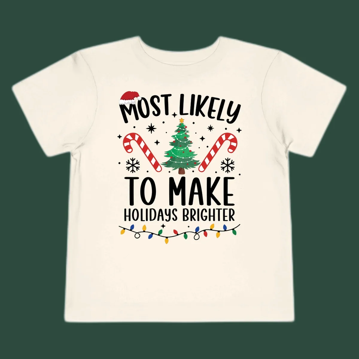 Text reads Most Likely To Make Holidays Brighter with Christmas tree, candy canes, and Santa hat. Make holidays brighter.