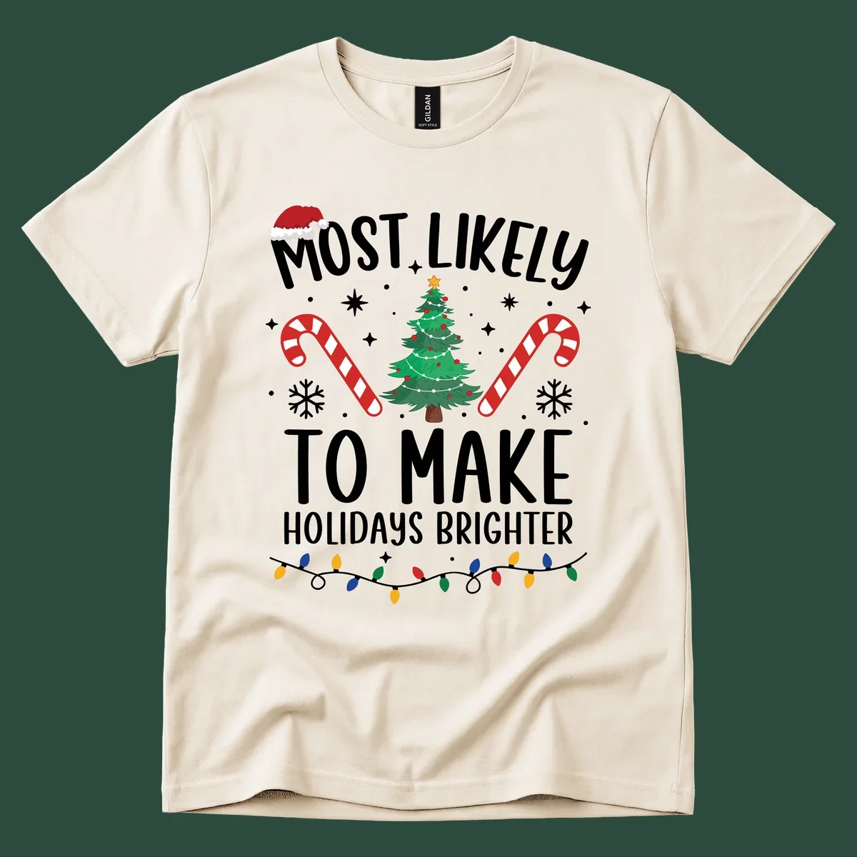 Text reads Most Likely To Make Holidays Brighter with Christmas tree, candy canes, and Santa hat. Make holidays brighter.