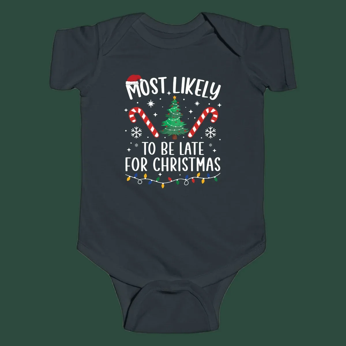 Most Likely To Be Late For Christmas design with Santa hat, tree, candy canes, and lights.