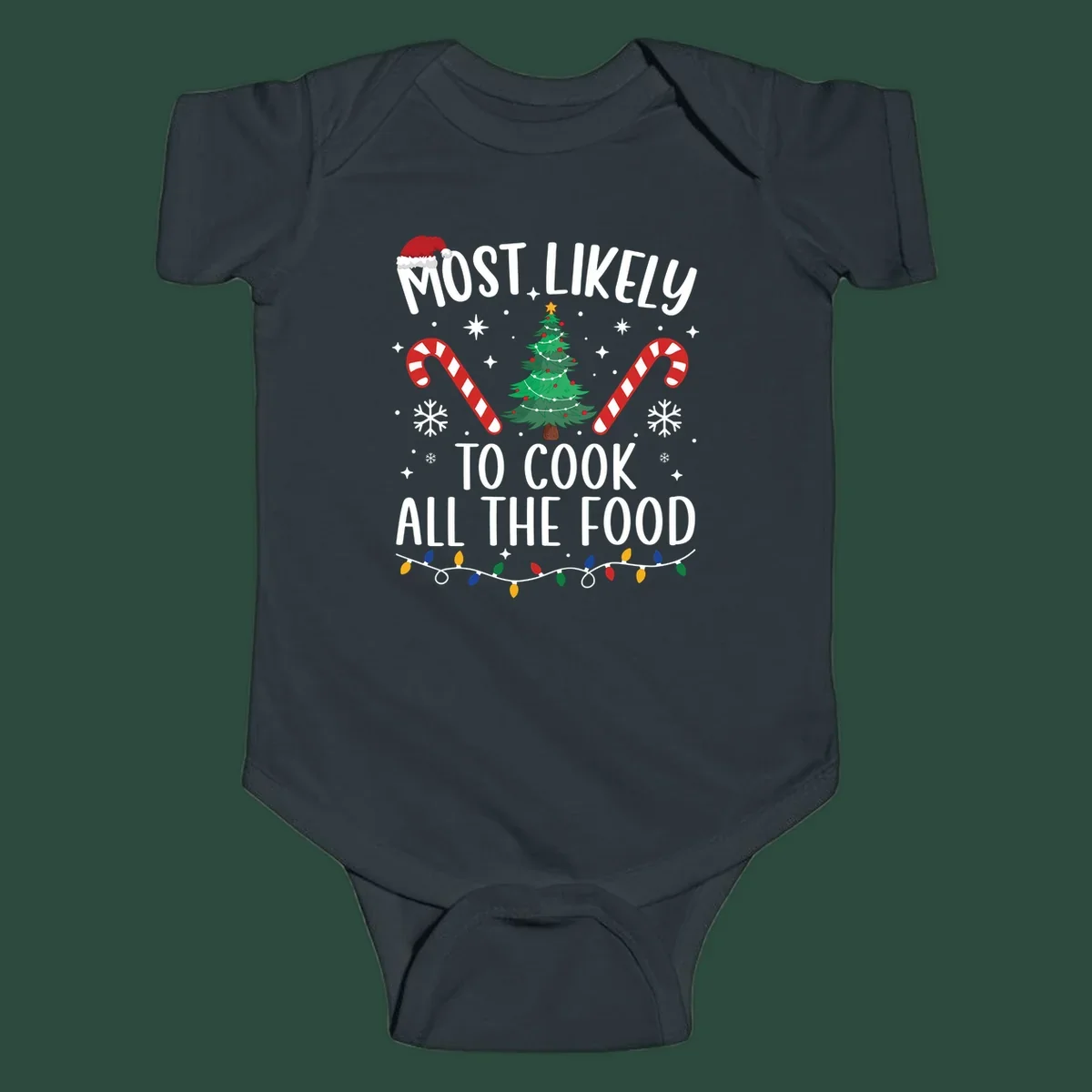 Most Likely To Cook All The Food Christmas design with Santa hat, tree, candy canes, and lights.