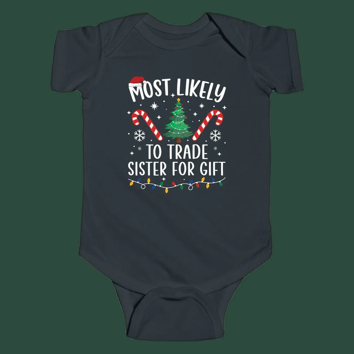 Text 'Most Likely To Trade Sister For Gift' with Christmas graphics. Sister gift trade concept.