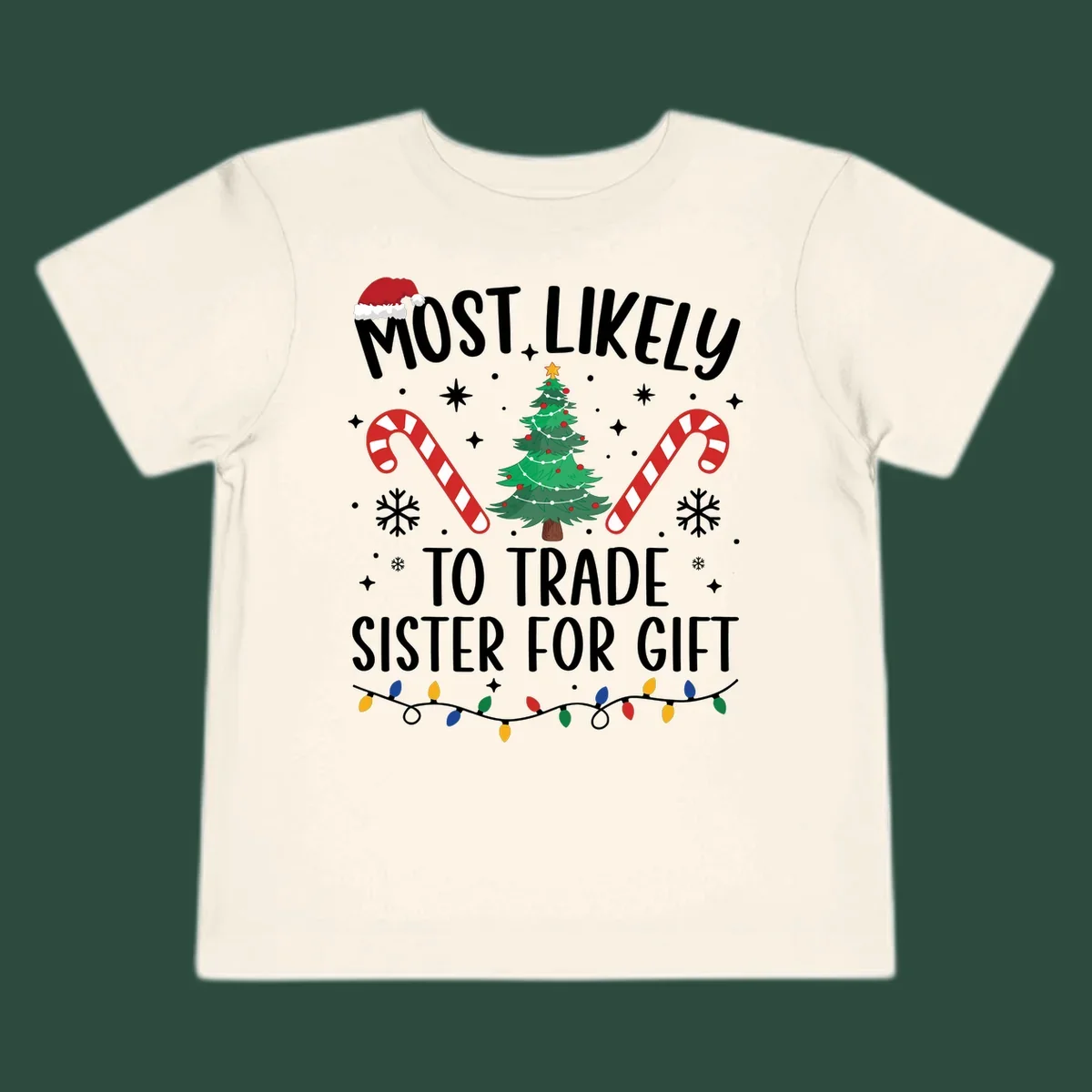 Text 'Most Likely To Trade Sister For Gift' with Christmas graphics. Sister gift trade concept.