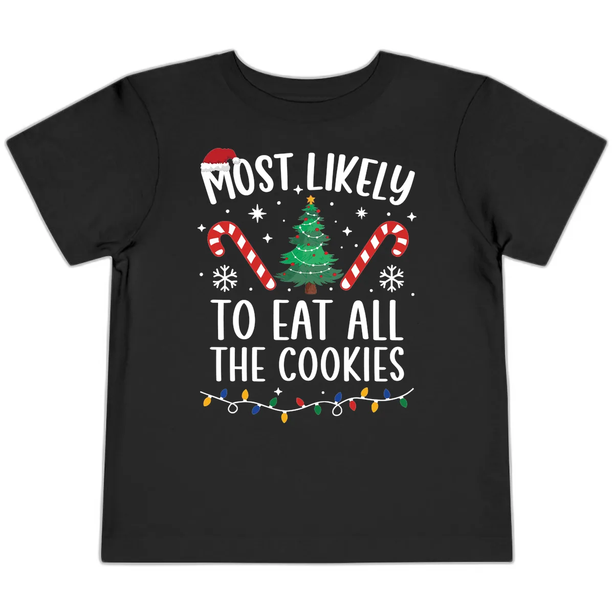 Most Likely To Eat All The Cookies Toddler T-Shirt in Black