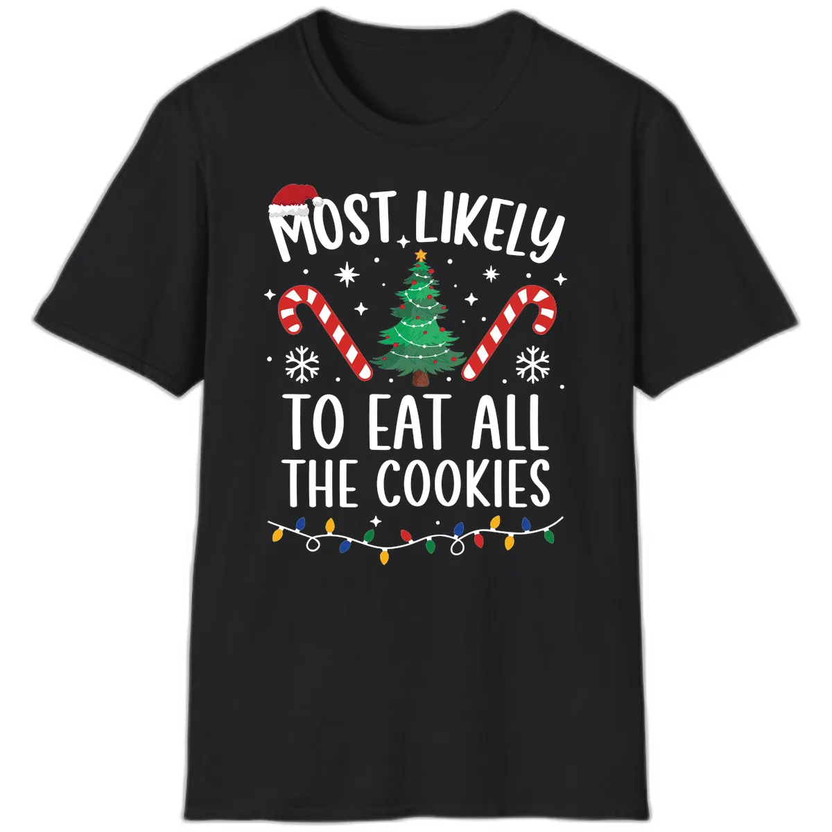 Most Likely To Eat All The Cookies T-Shirt in Black